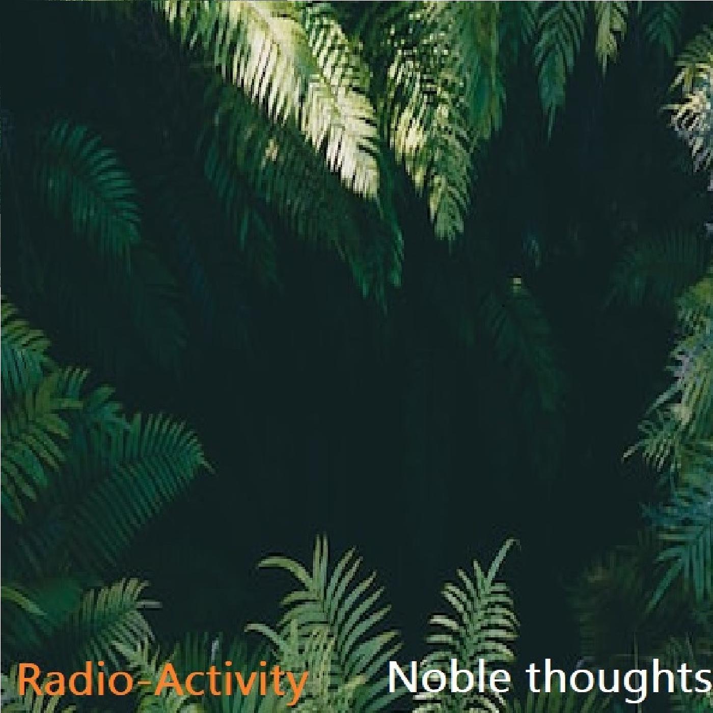 Постер альбома Noble Thoughts
