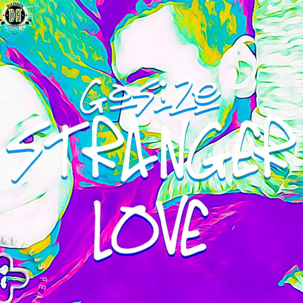 Постер альбома Stranger Love [The Album]