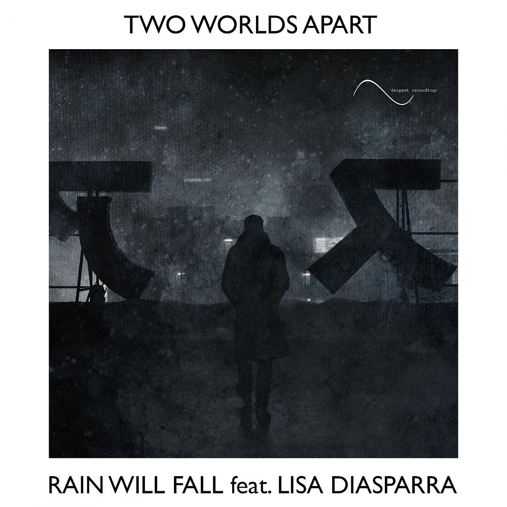 Постер альбома Rain Will Fall (Radio Mix)
