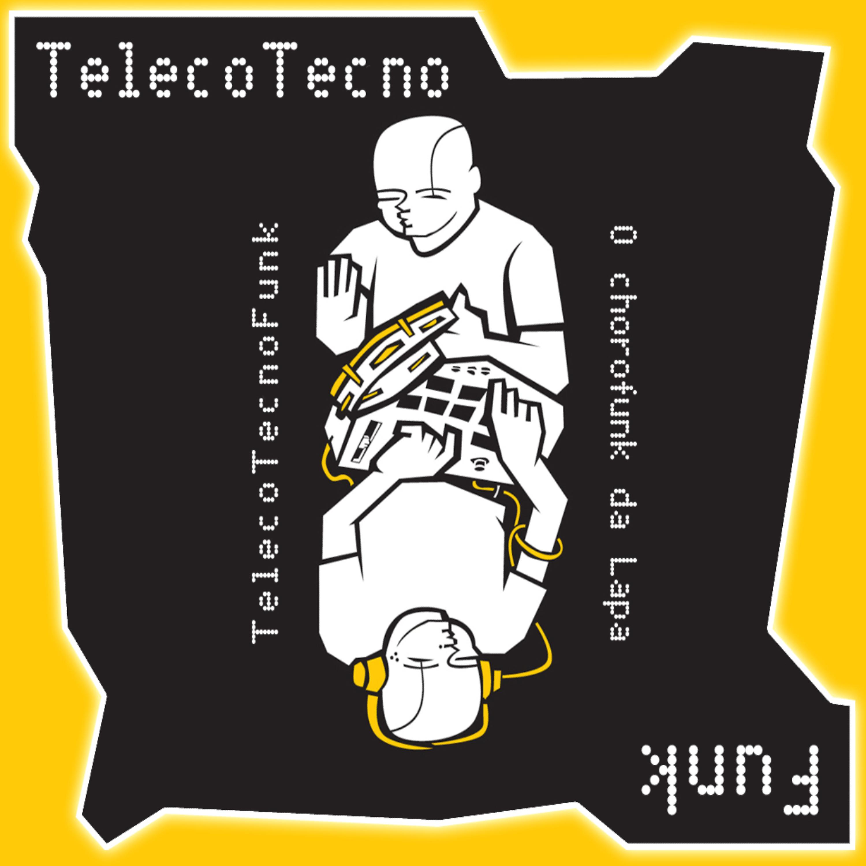 Постер альбома TelecoTecnoFunk - O Choro Funk da Lapa