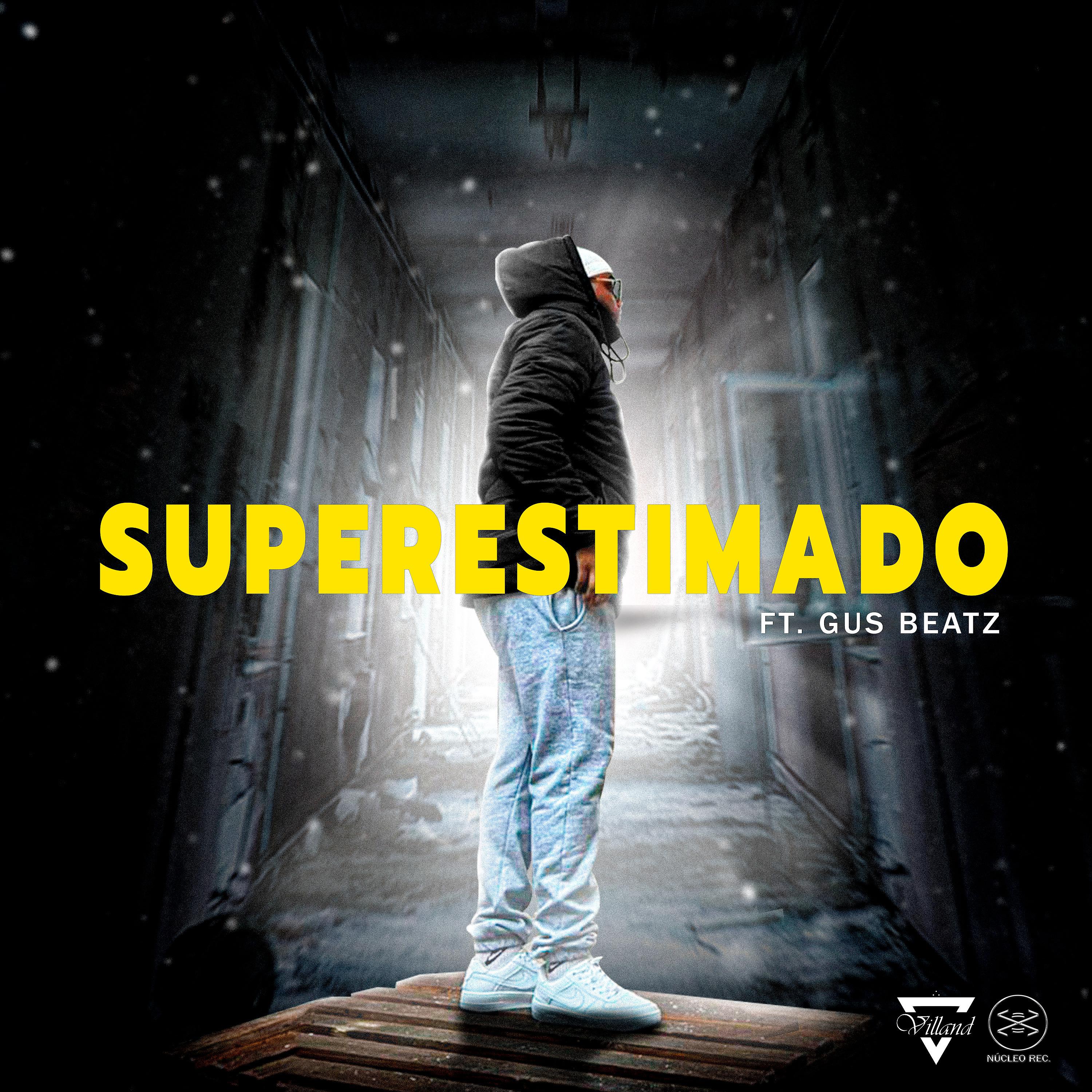 Постер альбома Superestimado