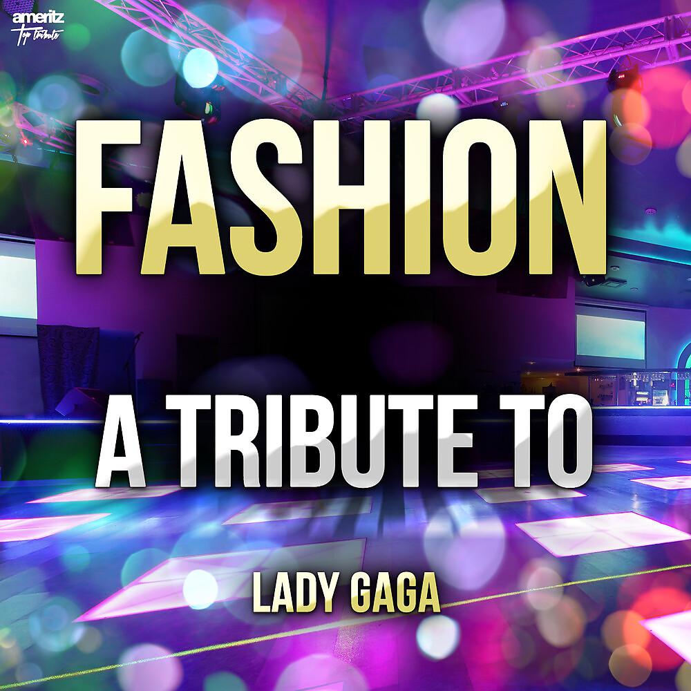 Постер альбома Fashion: A Tribute to Lady Gaga
