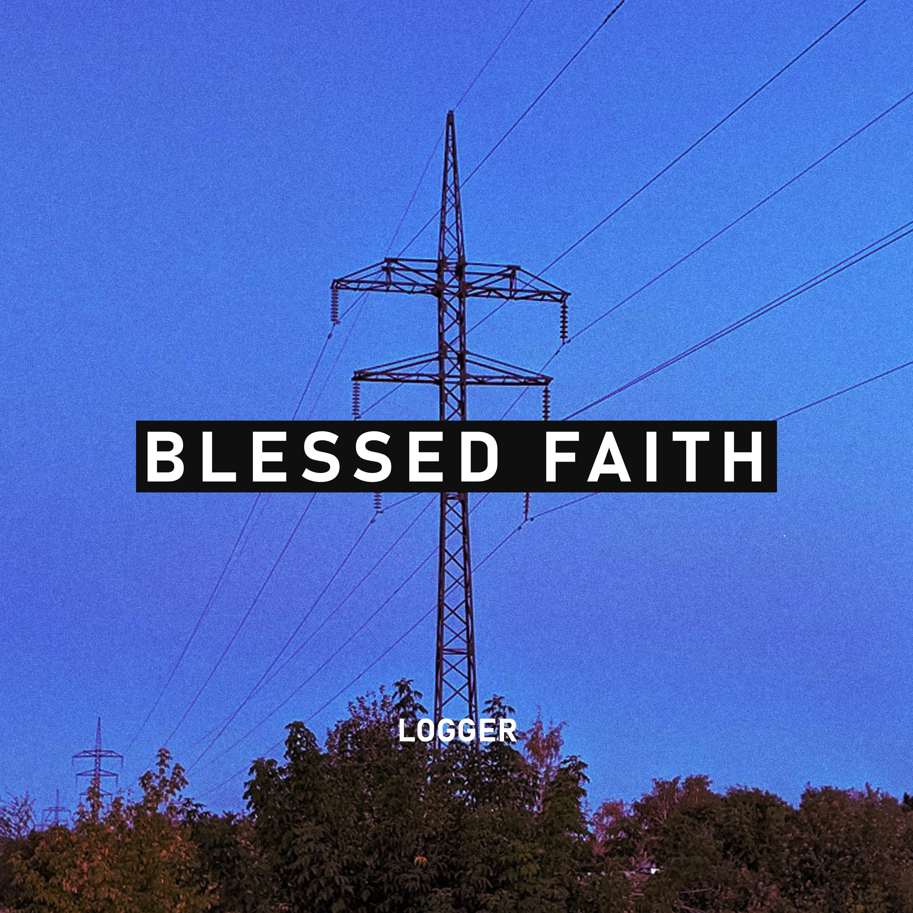 Постер альбома Blessed Faith