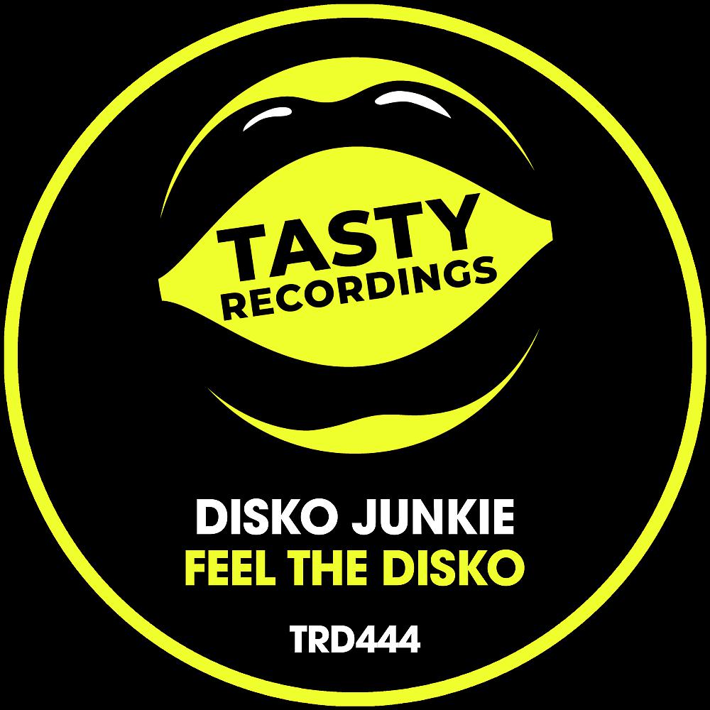 Постер альбома Feel The Disko (Radio Mix)
