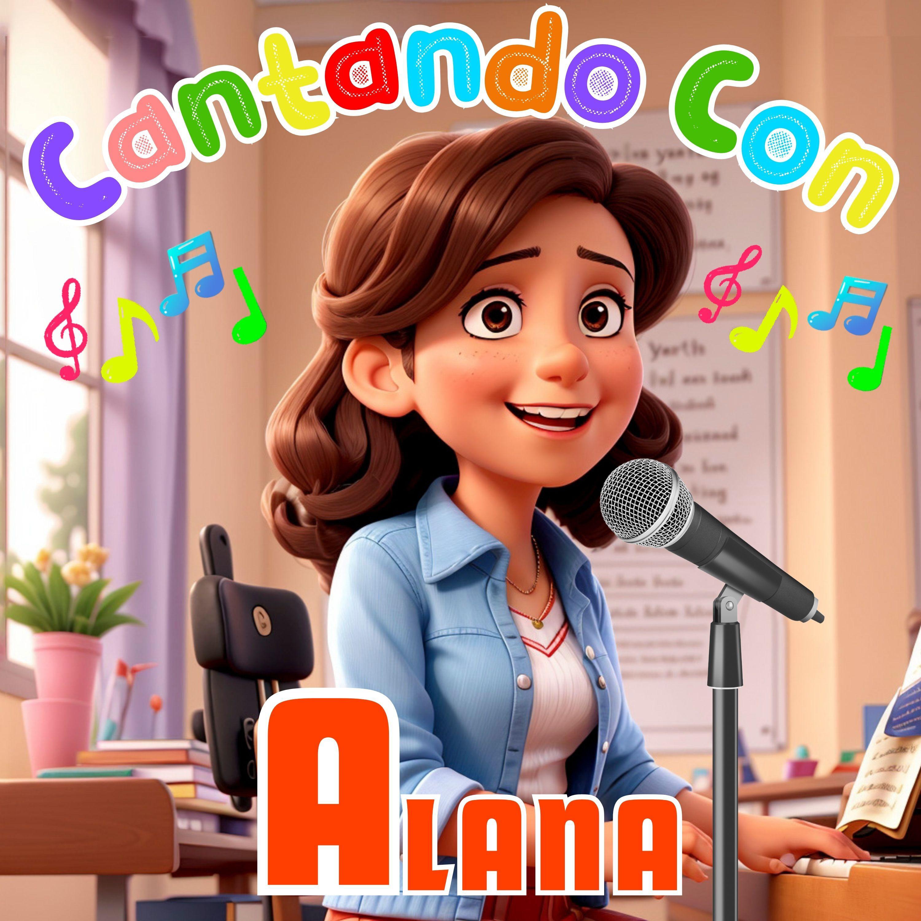 Постер альбома Cantando Con Alana