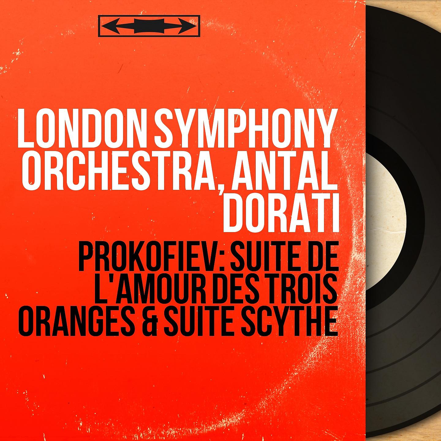 Постер альбома Prokofiev: Suite de L'amour des trois oranges & Suite scythe