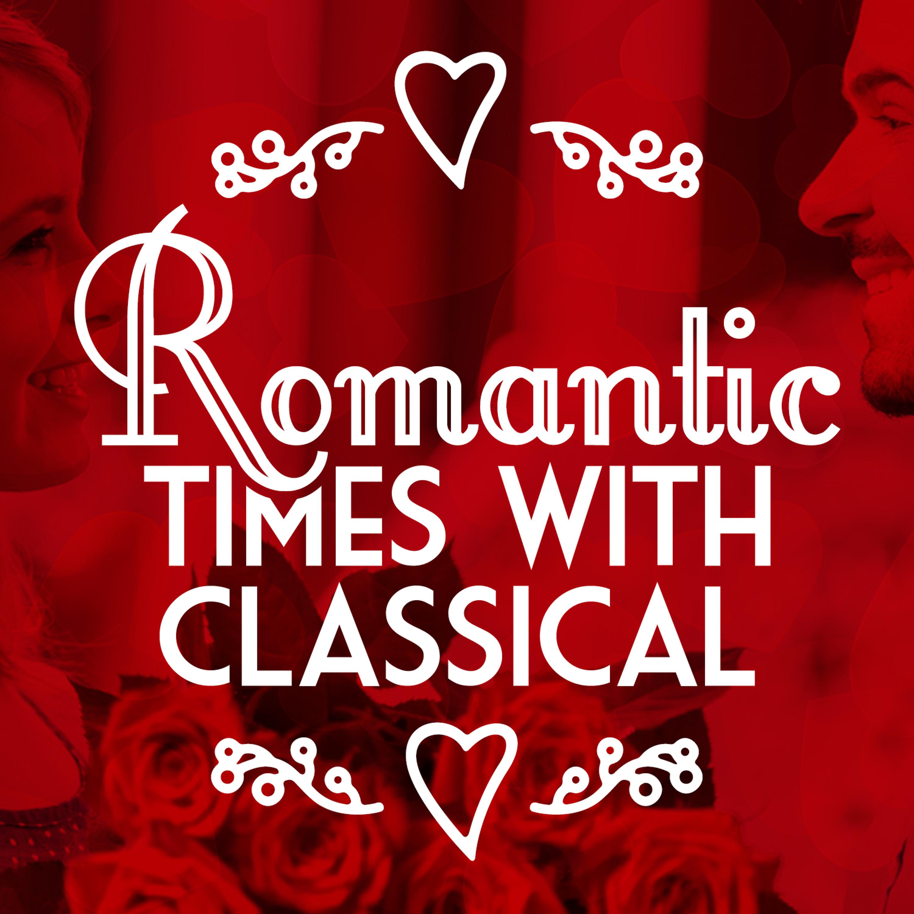 Постер альбома Romantic Times with Classical