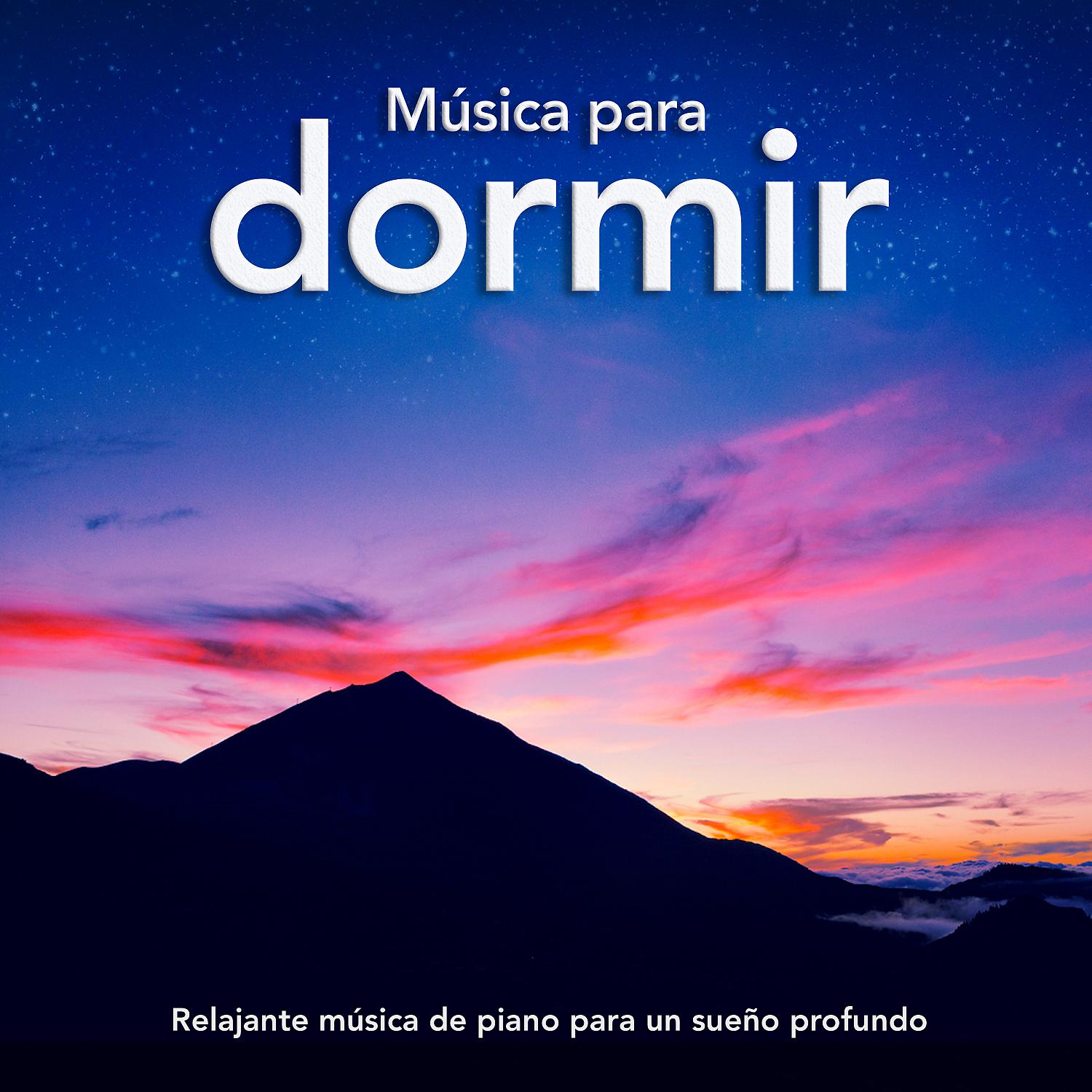 Постер альбома Música para dormir: Relajante música de piano para un sueño profundo