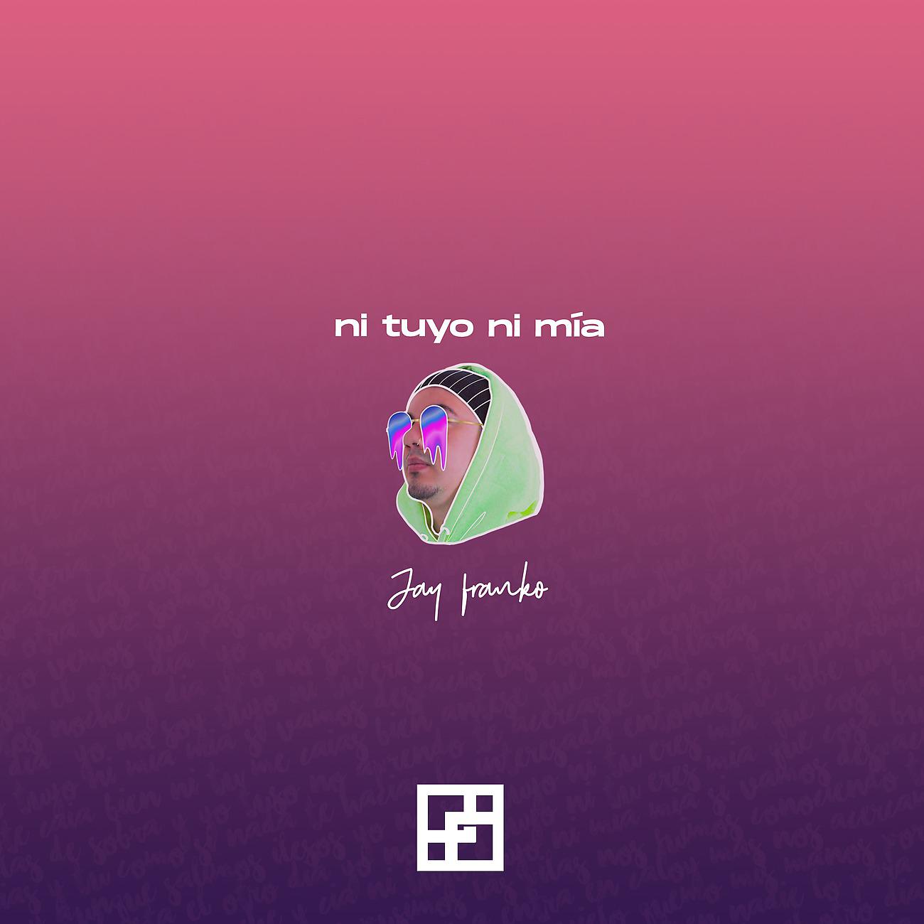 Постер альбома Ni Tuyo Ni Mía