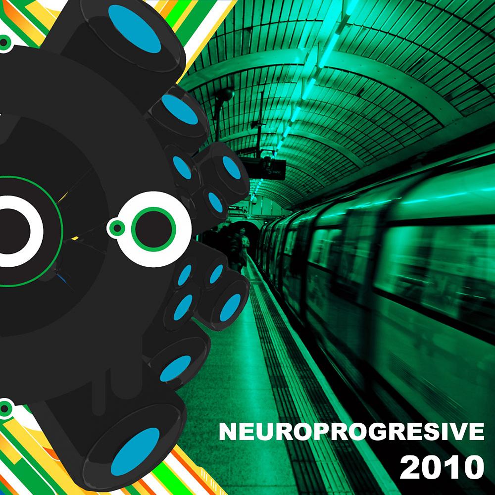 Постер альбома Neuroprogressive 2010