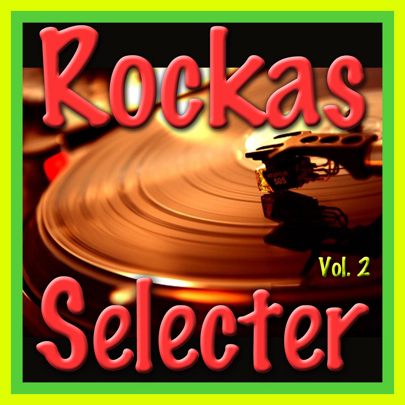 Постер альбома Rockas Selecter, Vol. 2