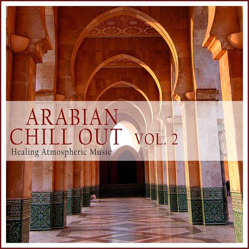 Постер альбома Arabian Chill Out, Vol. 2