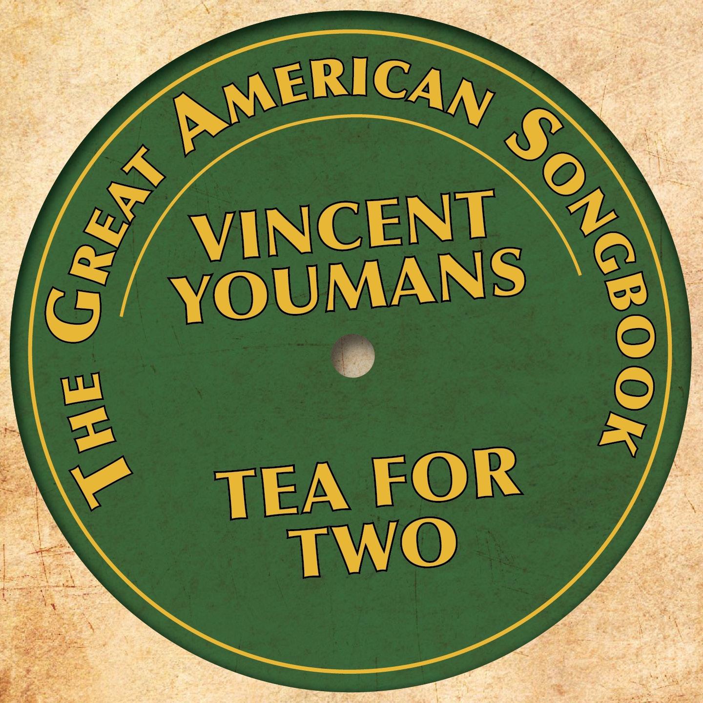 Постер альбома The Great American Songbook - Vincent Youmans