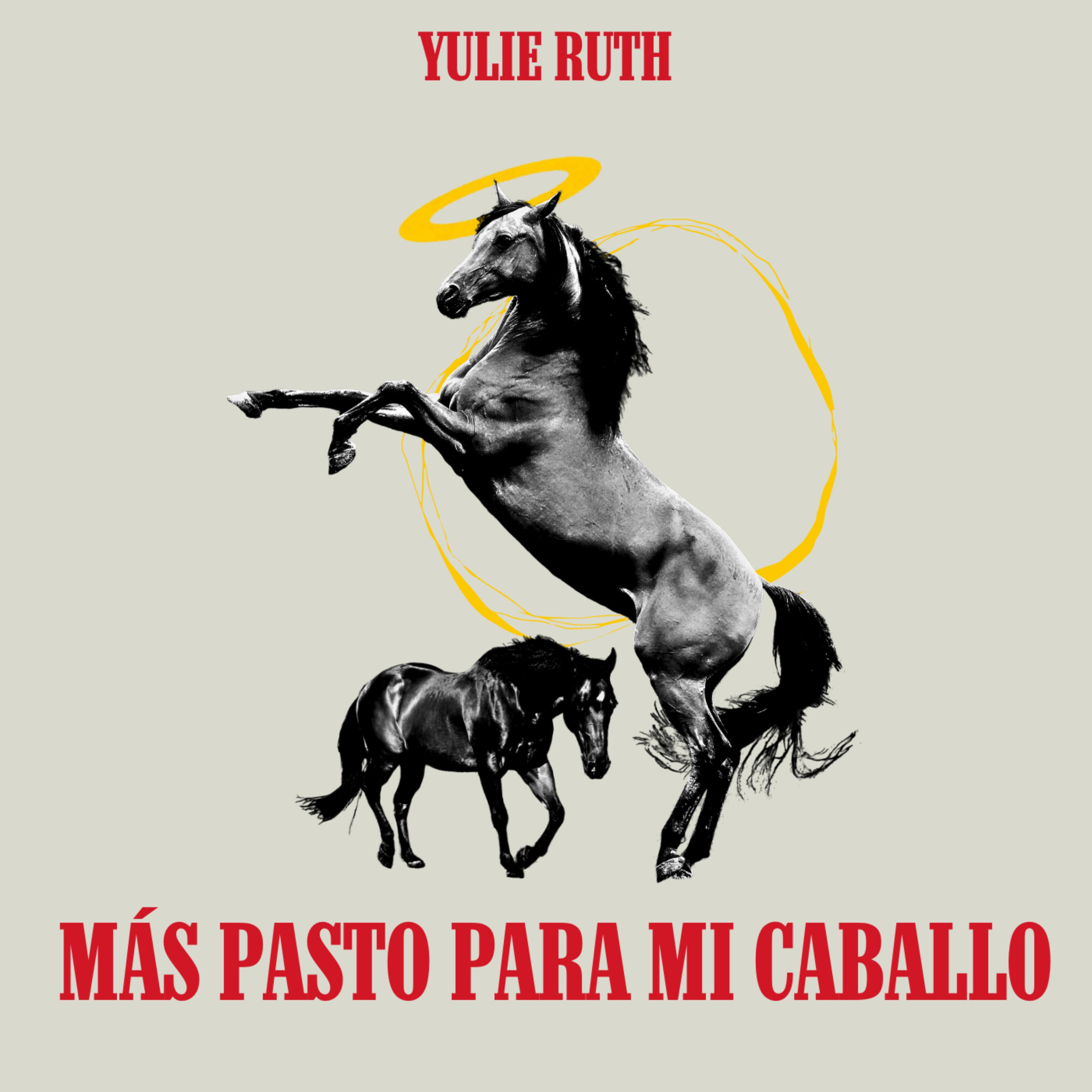 Постер альбома Más Pasto para Mi Caballo