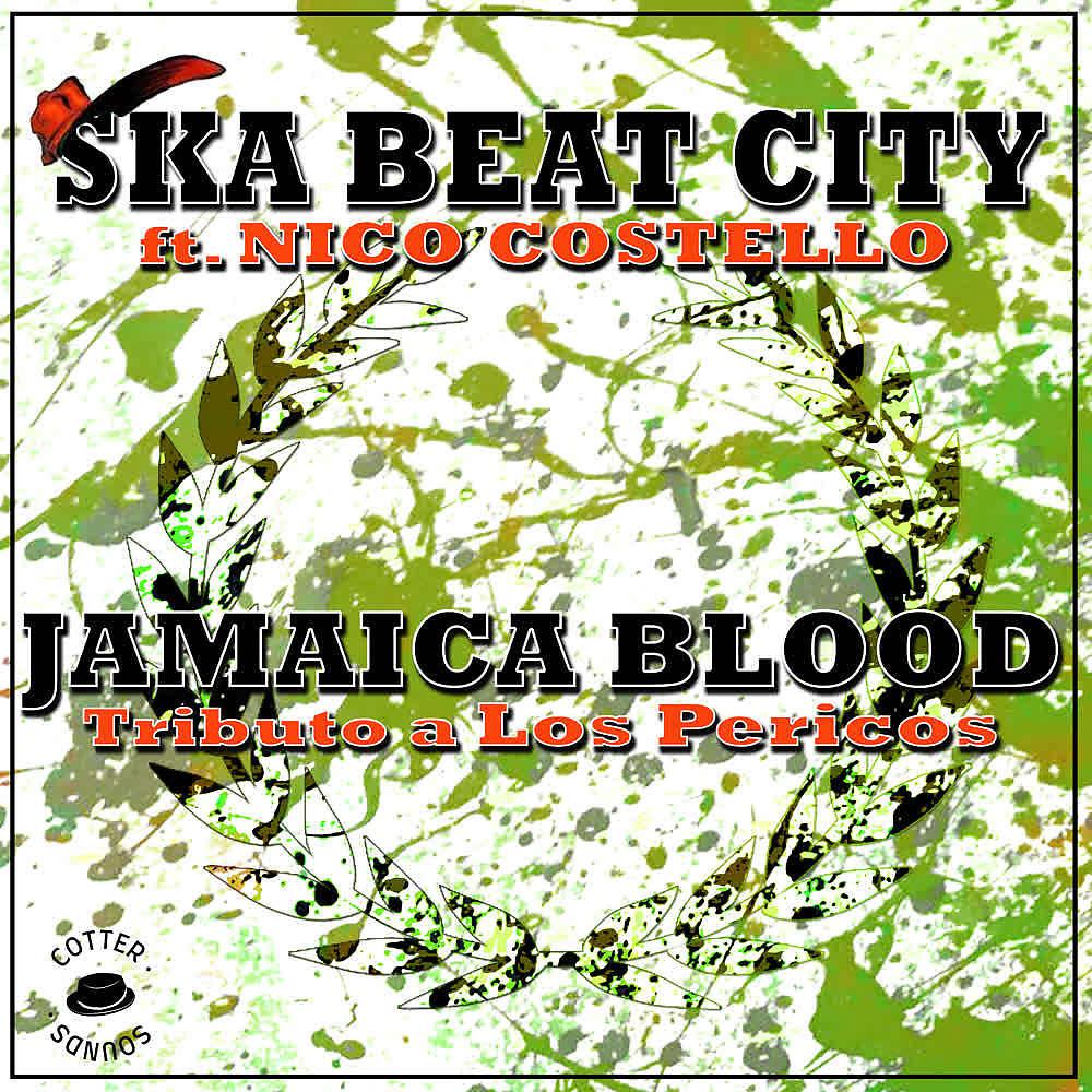 Постер альбома Jamaica Blood (Tributo a los Pericos)