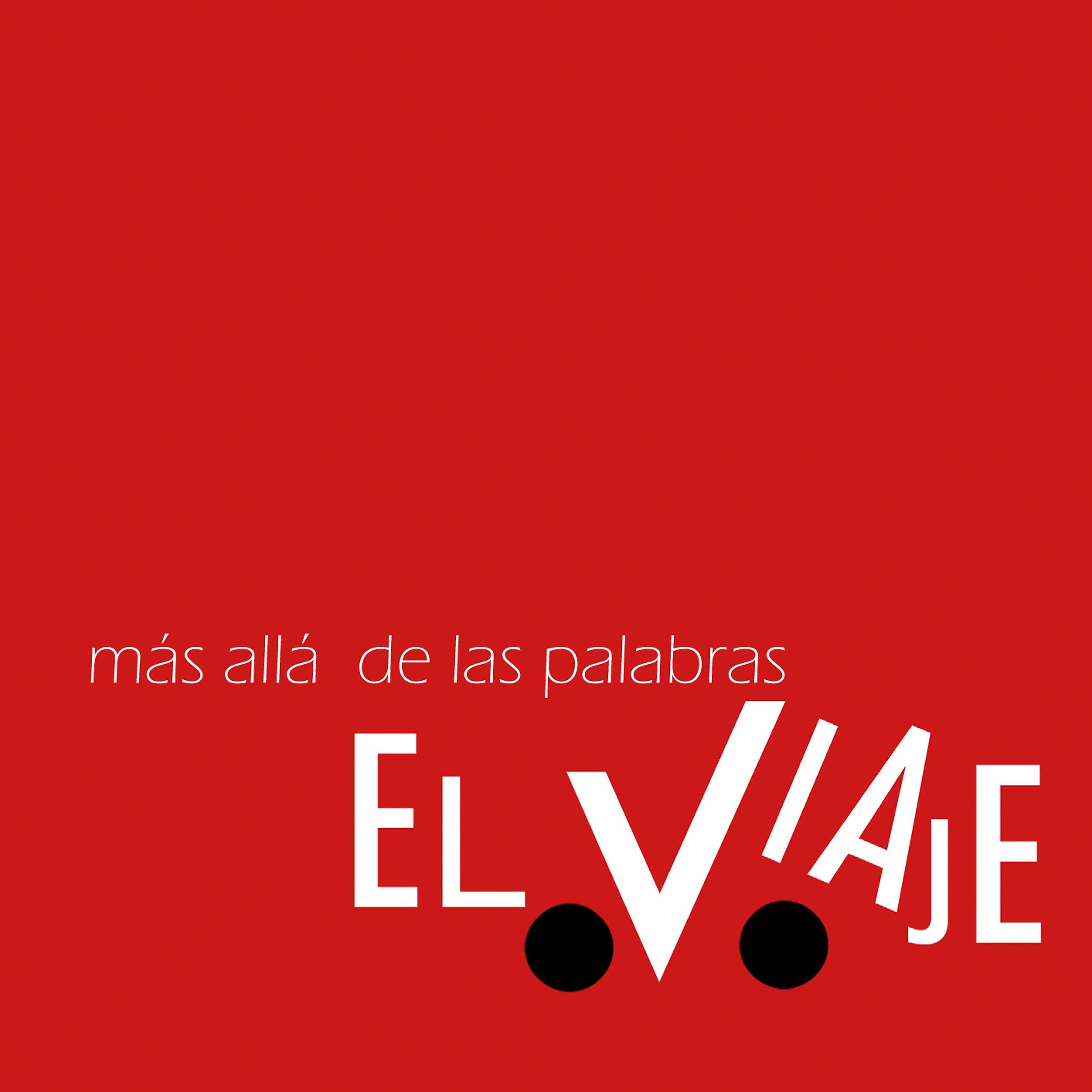 Постер альбома Más Allá de las Palabras