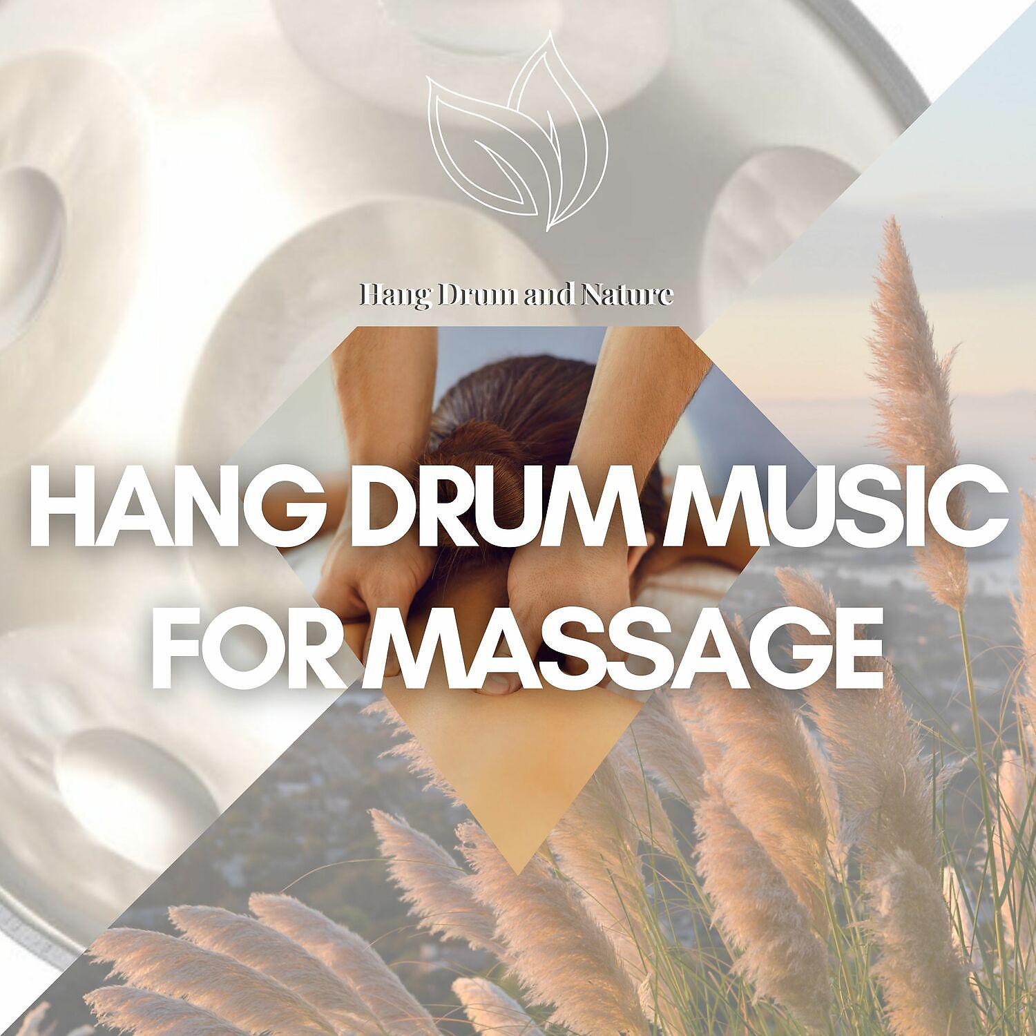 Постер альбома Hang Drum Music for Massage