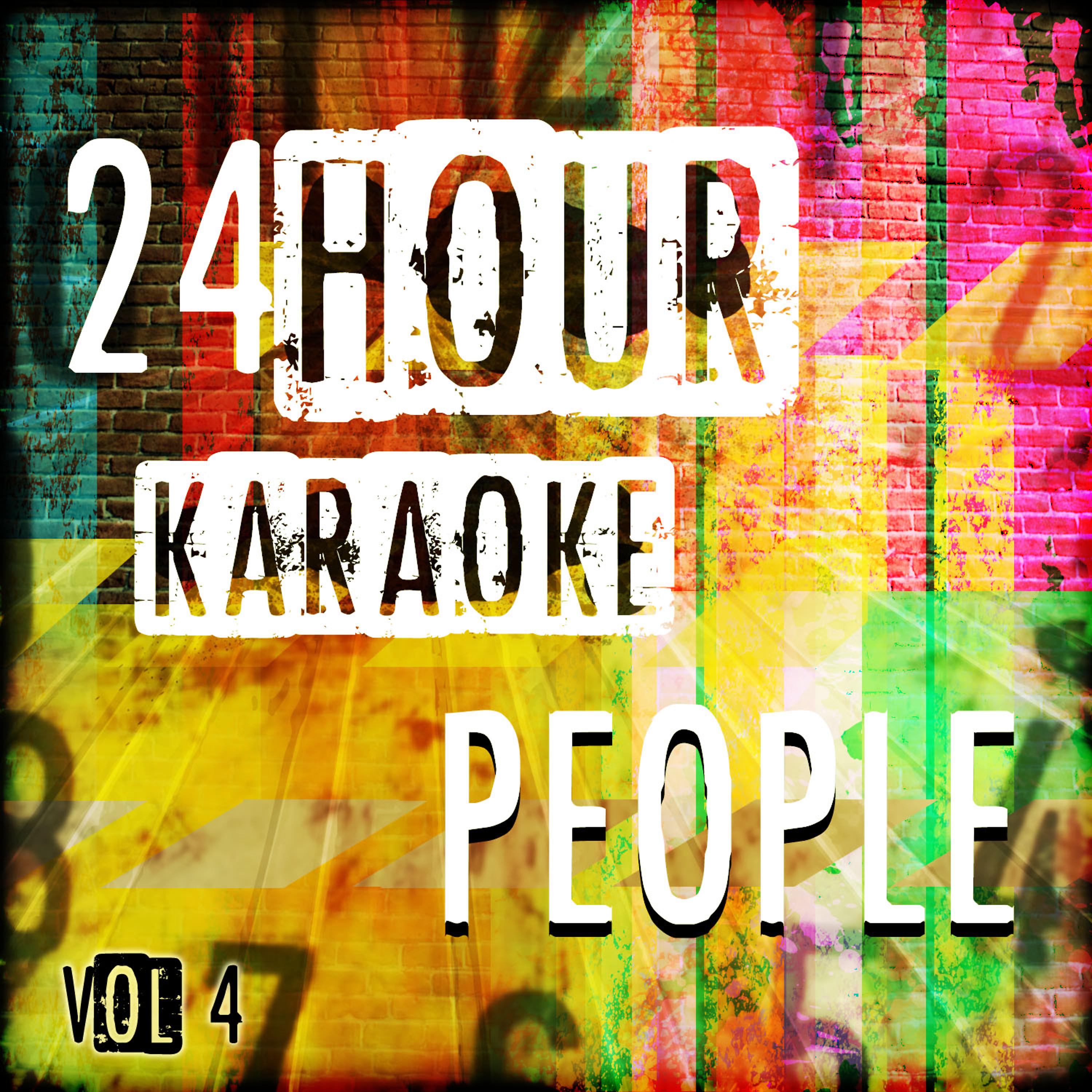 Постер альбома 24 Hour Karaoke People, Vol. 4