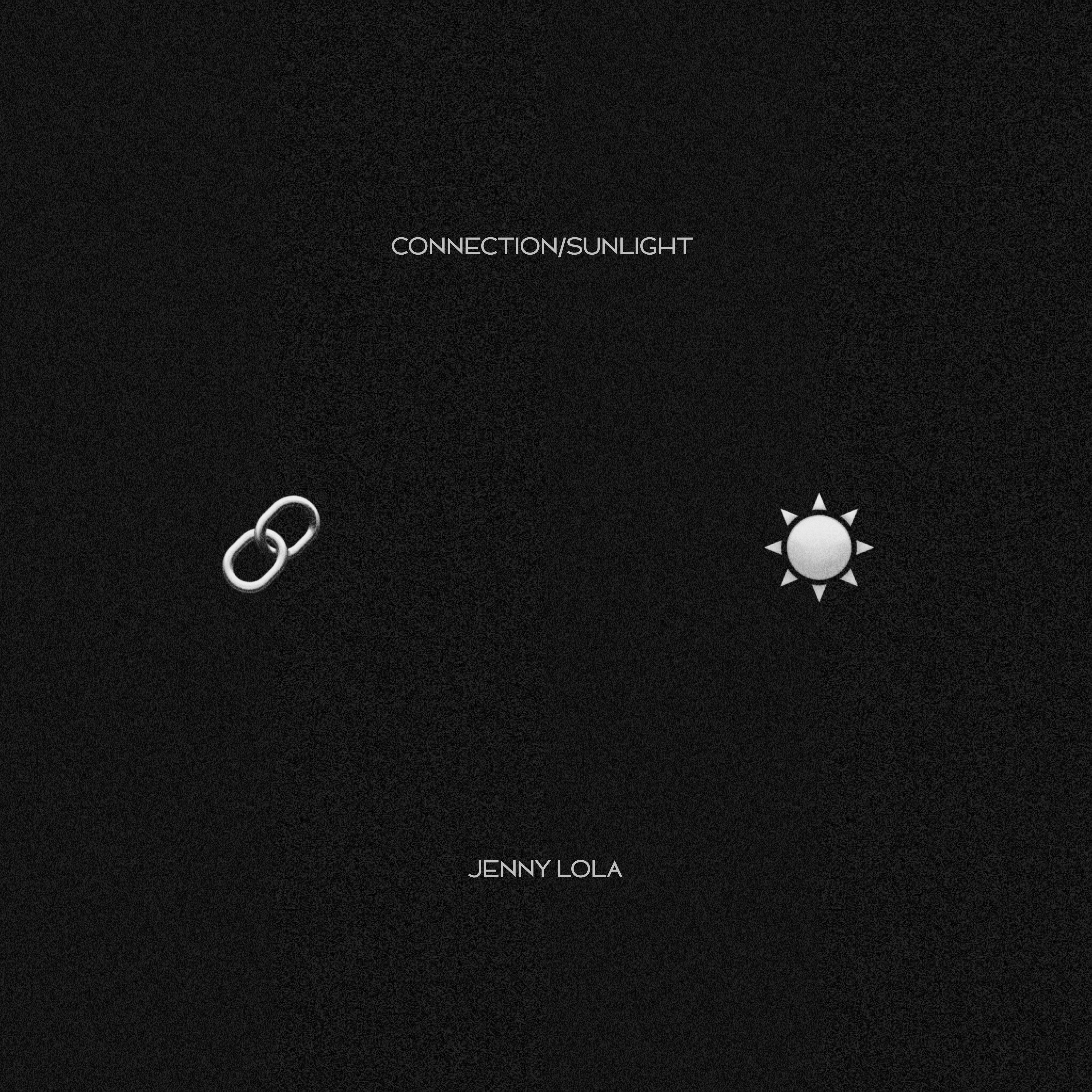 Постер альбома Connection/Sunlight