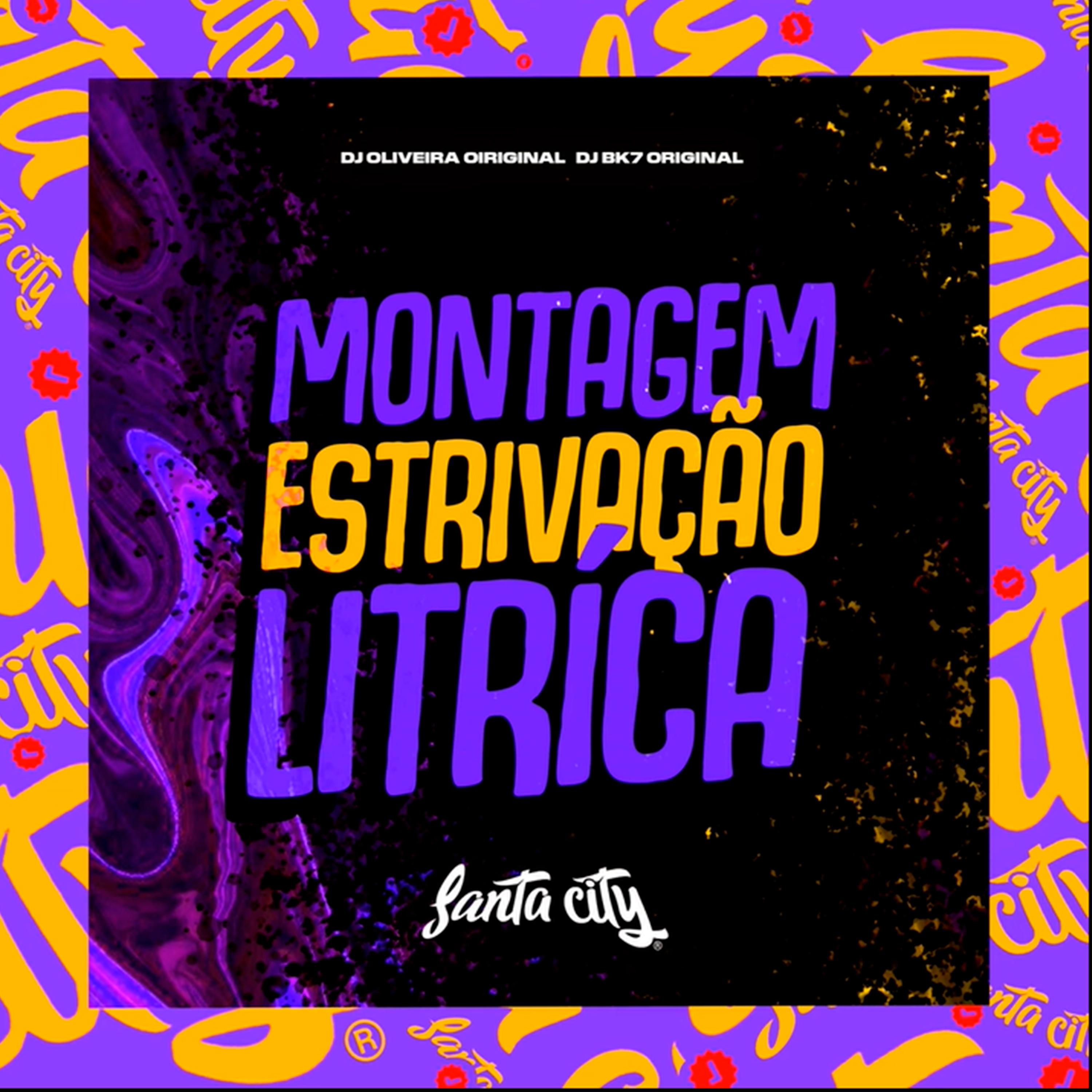Постер альбома Montagem Estrivação Litrica