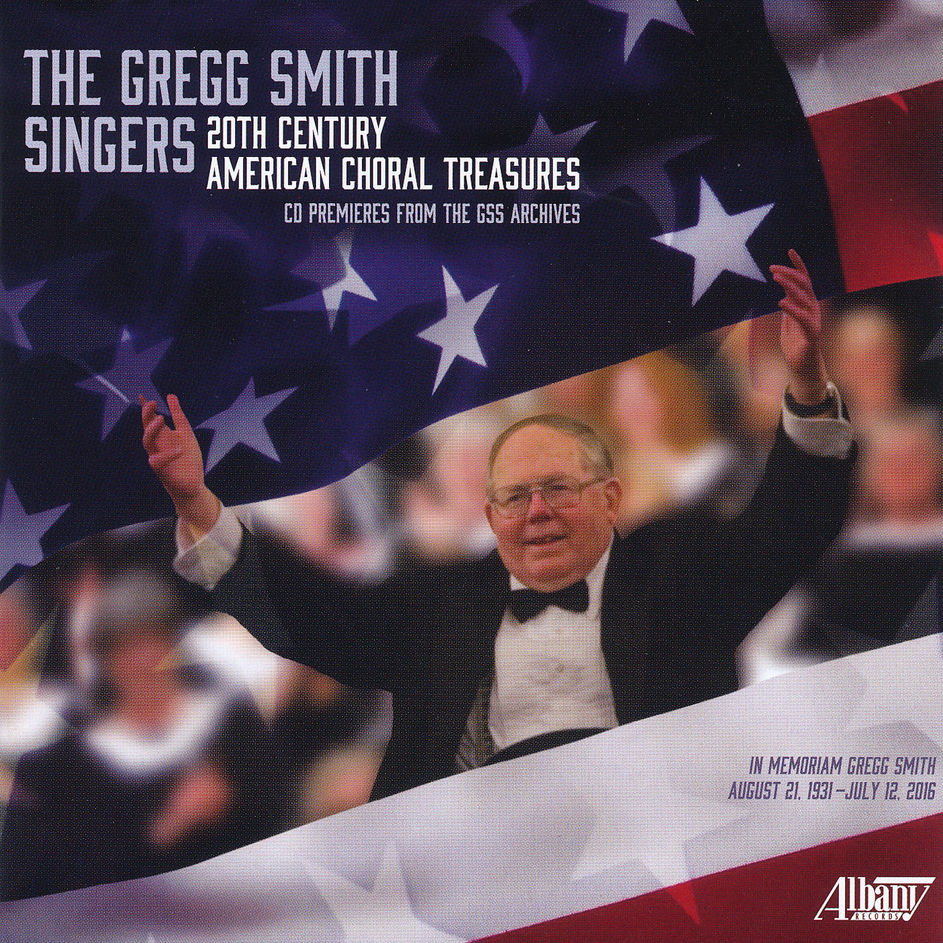 Постер альбома The Gregg Smith Singers: 20th Century American Choral Treasures