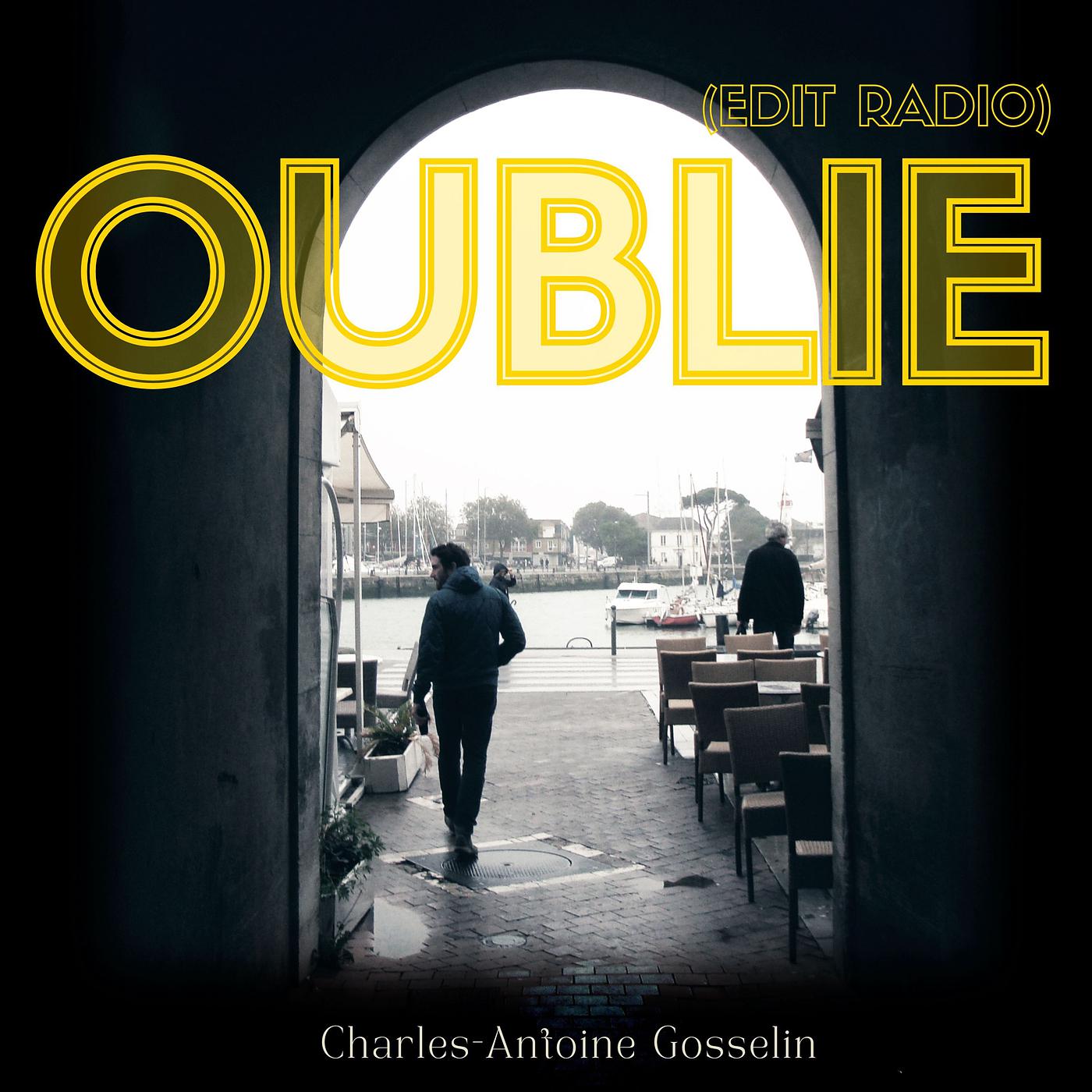 Постер альбома Oublie (Radio Edit)