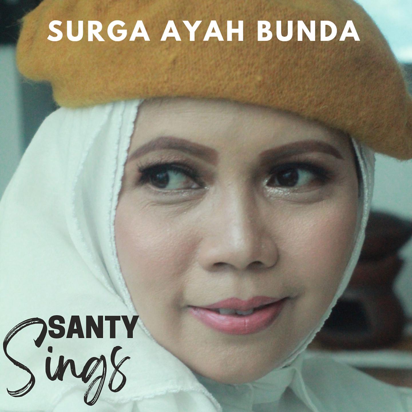 Постер альбома Surga Ayah Bunda
