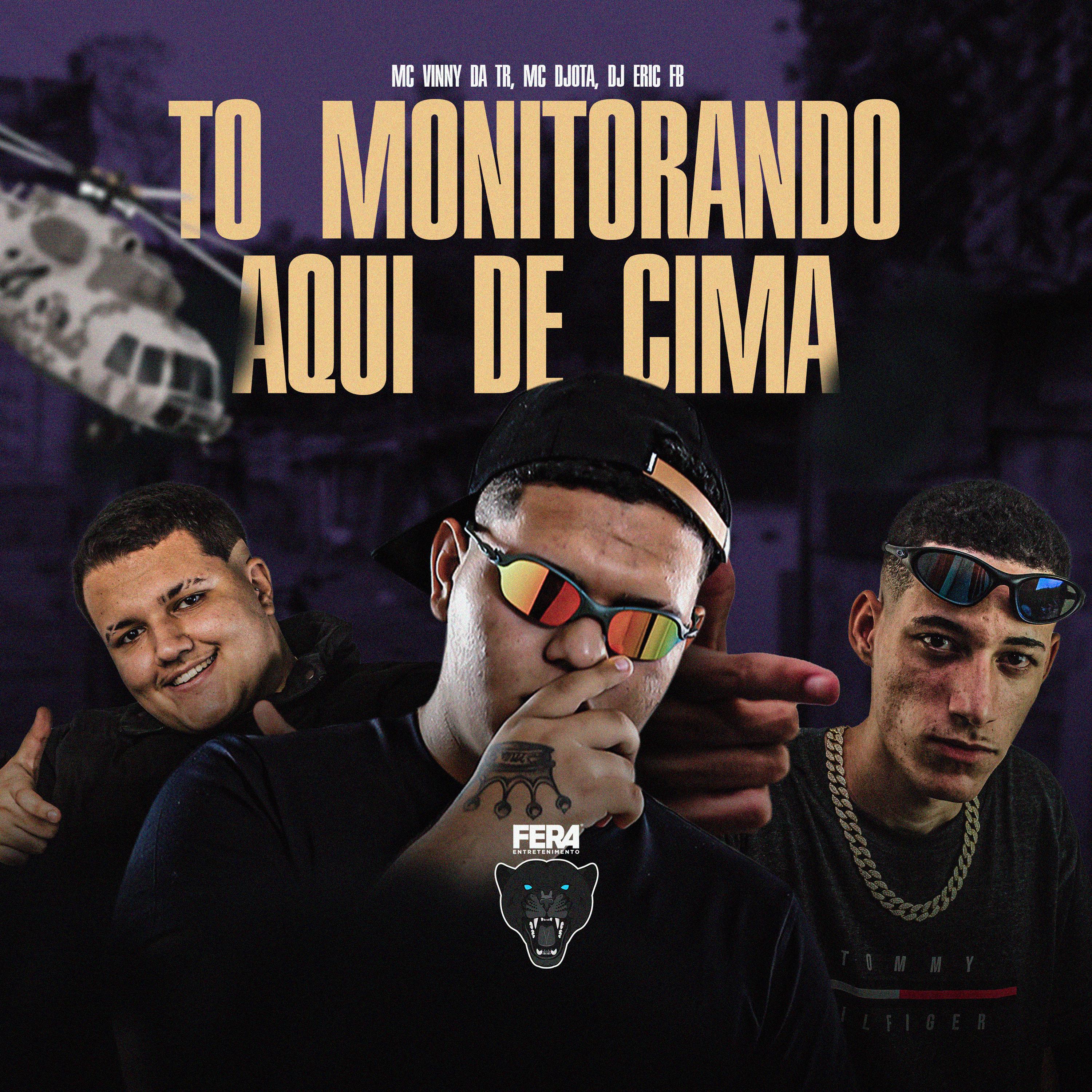 Постер альбома To Monitorando Aqui de Cima