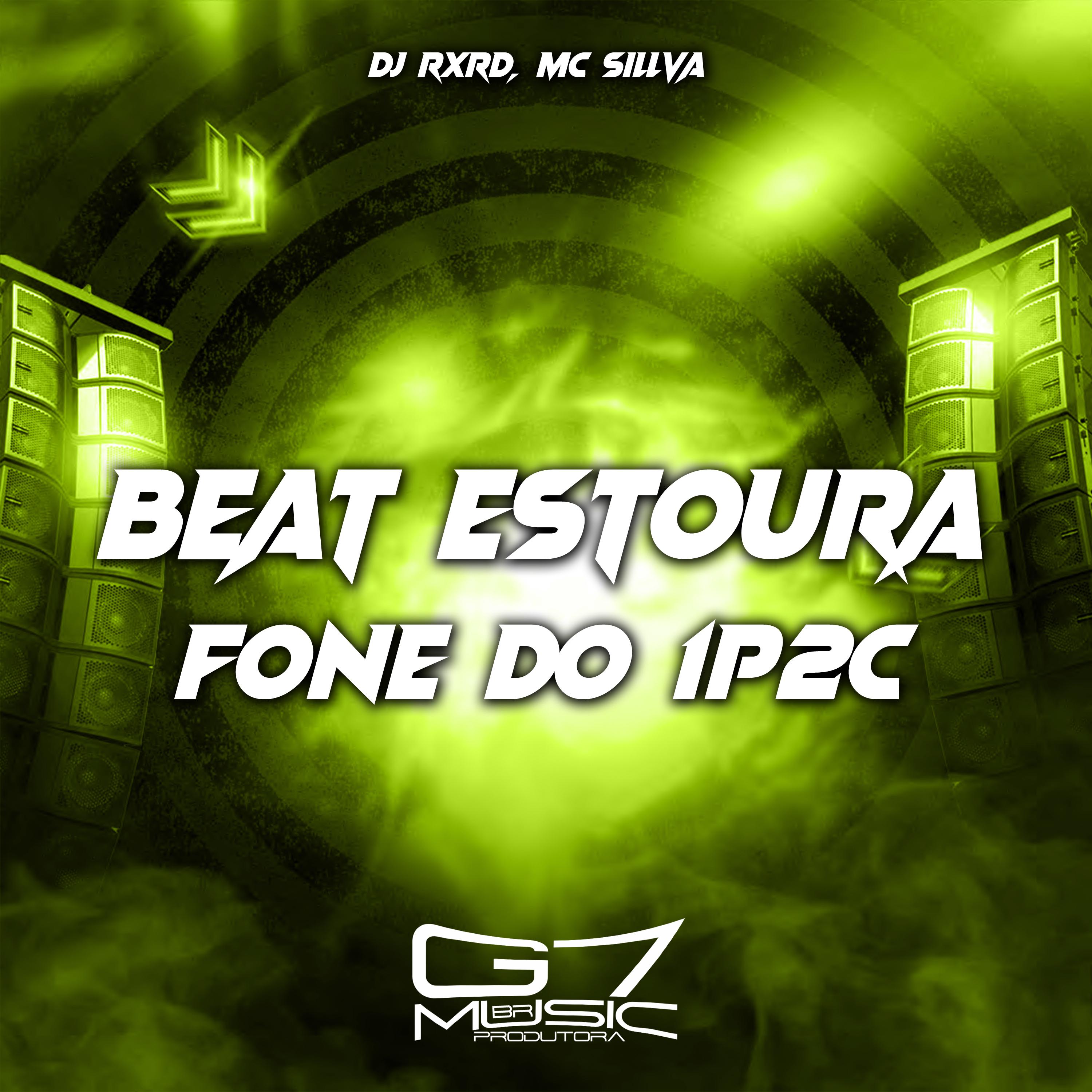 Постер альбома Beat Estoura Fone do 1P2C