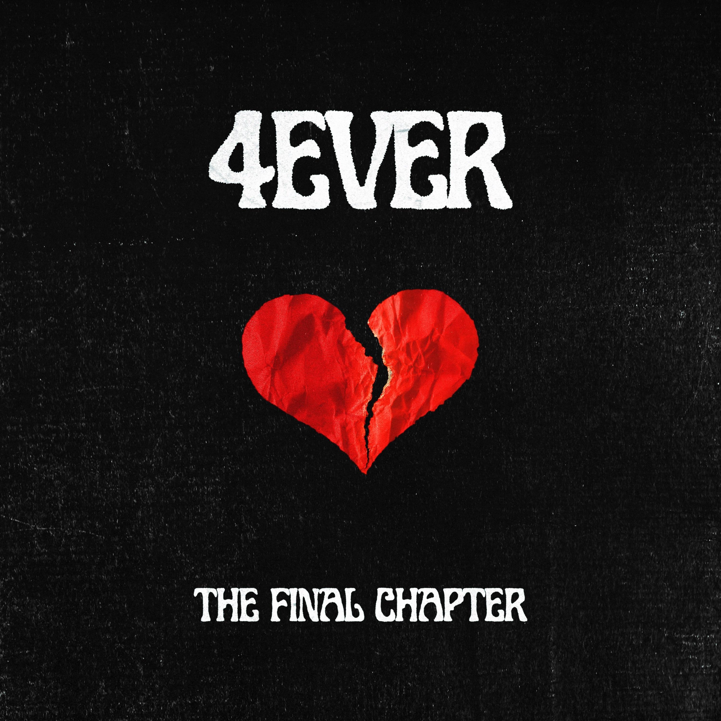 Постер альбома 4EVERHEARTBROKE - THE FINAL CHAPTER