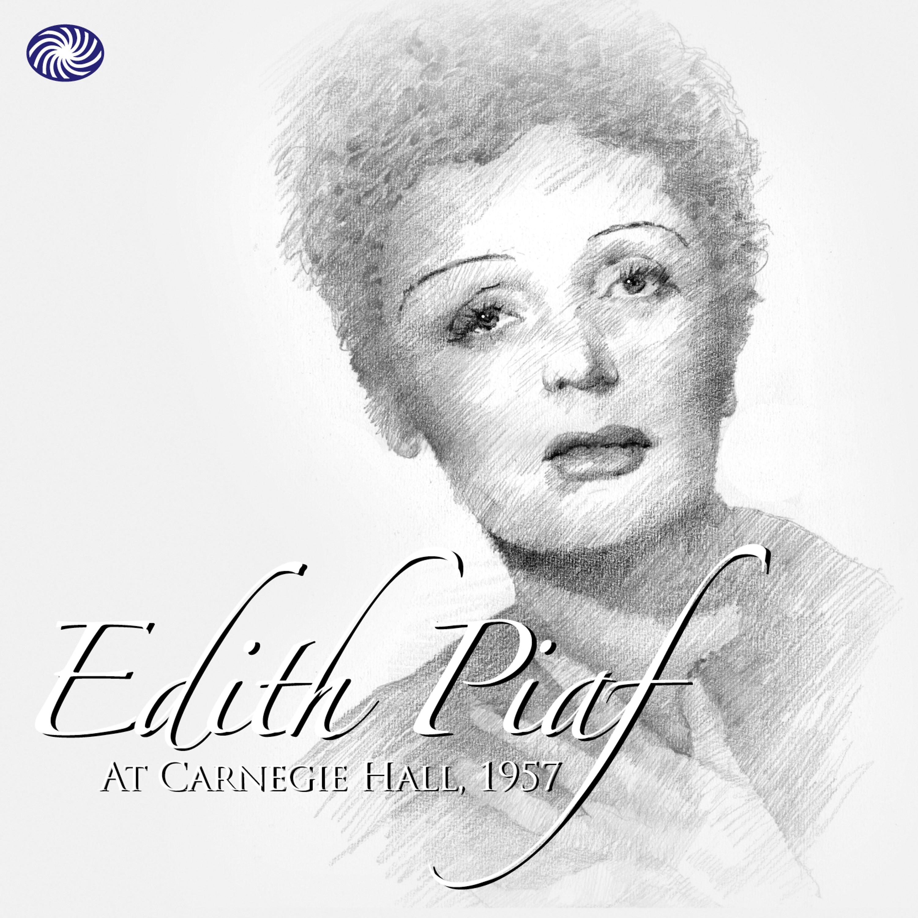 Постер альбома Edith Piaf at Carnegie Hall, 1957