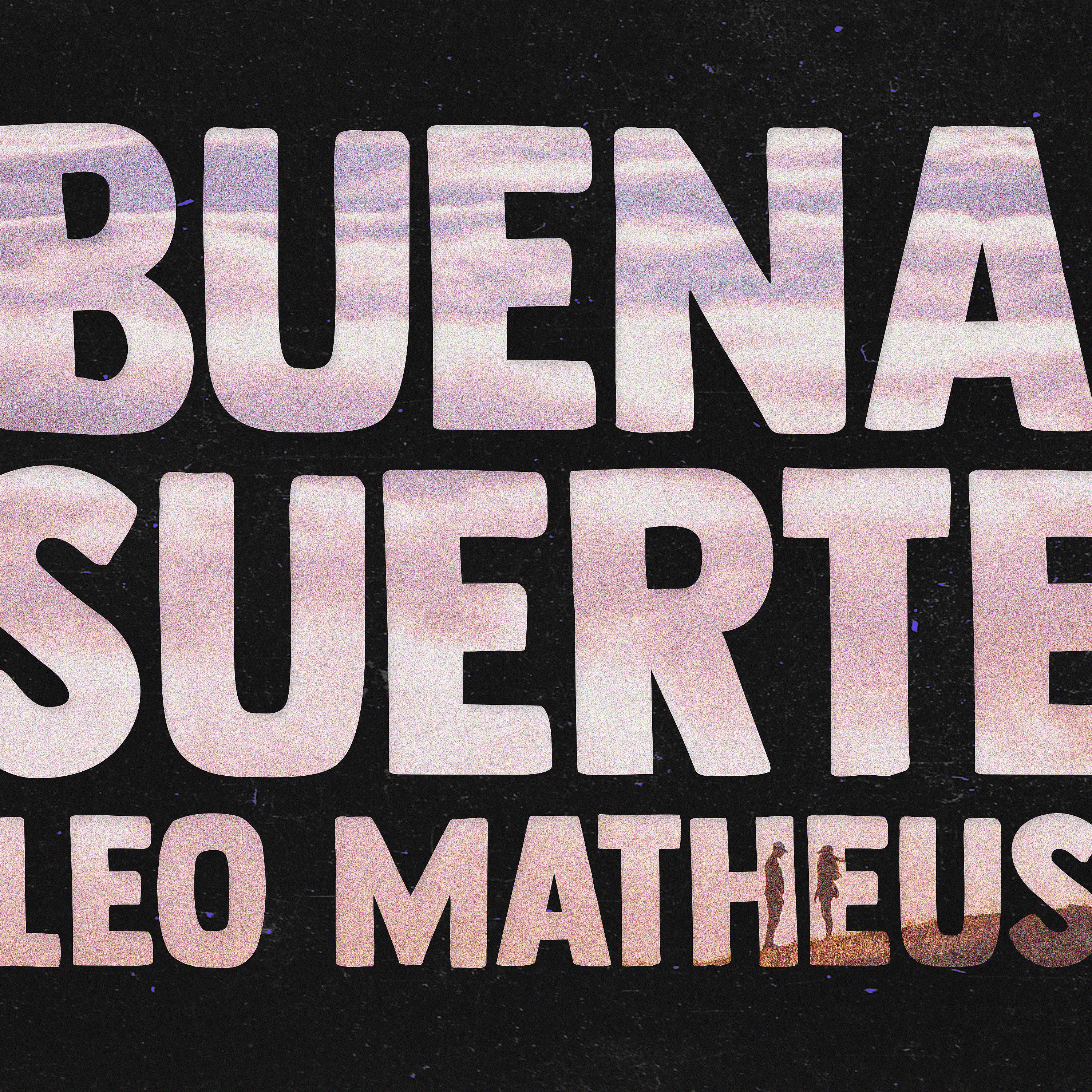Постер альбома Buena Suerte