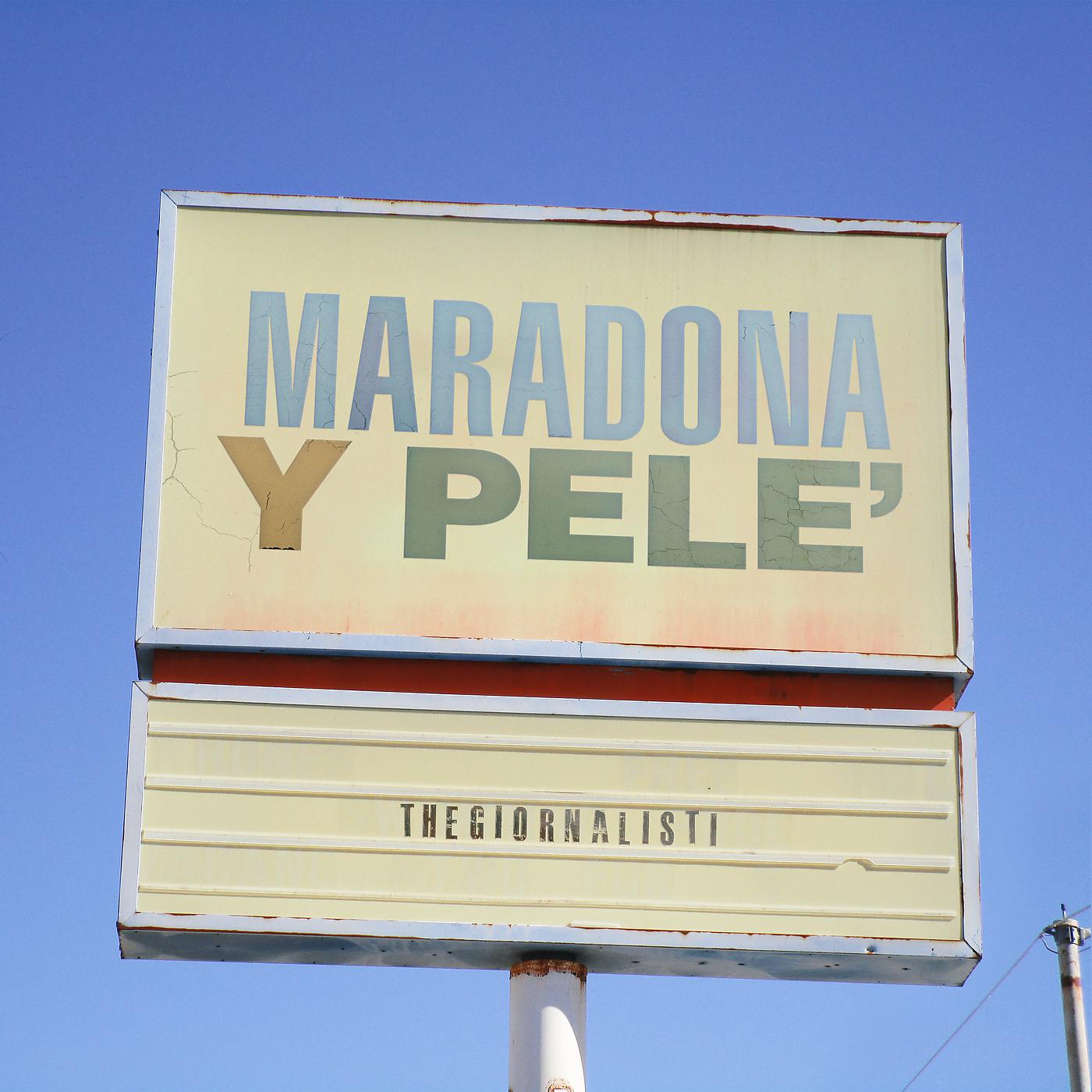 Постер альбома Maradona y Pelé