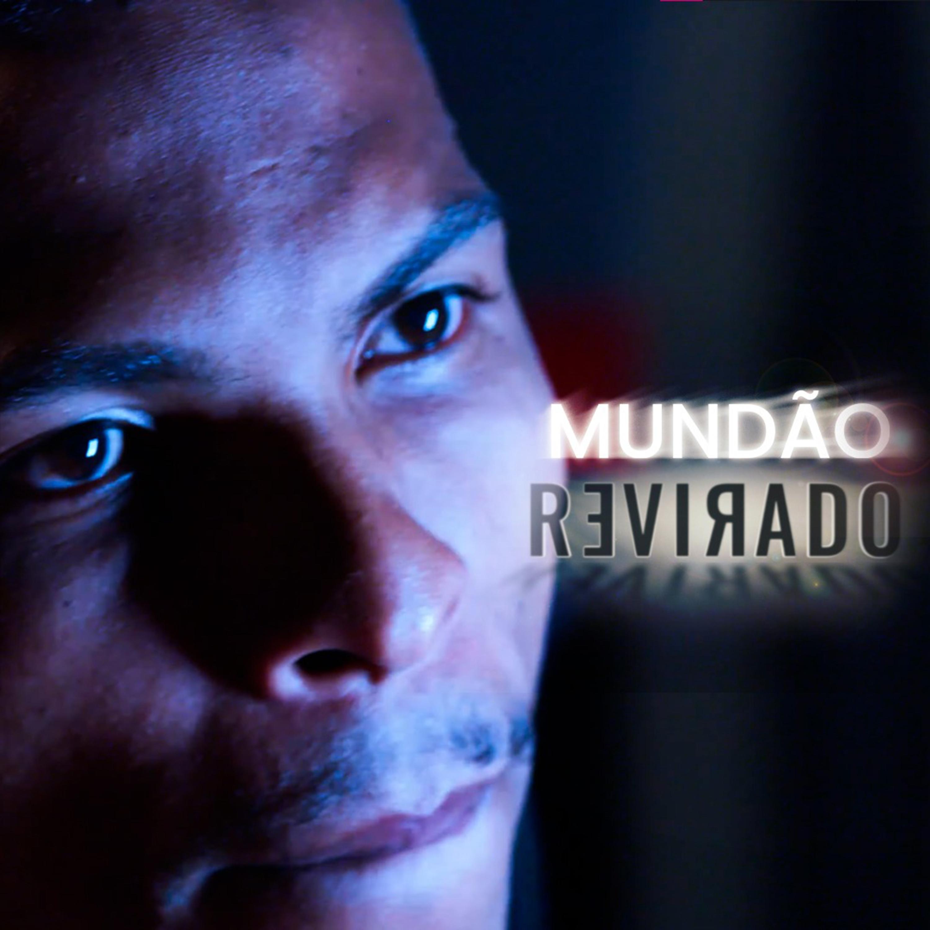 Постер альбома Mundão Revirado