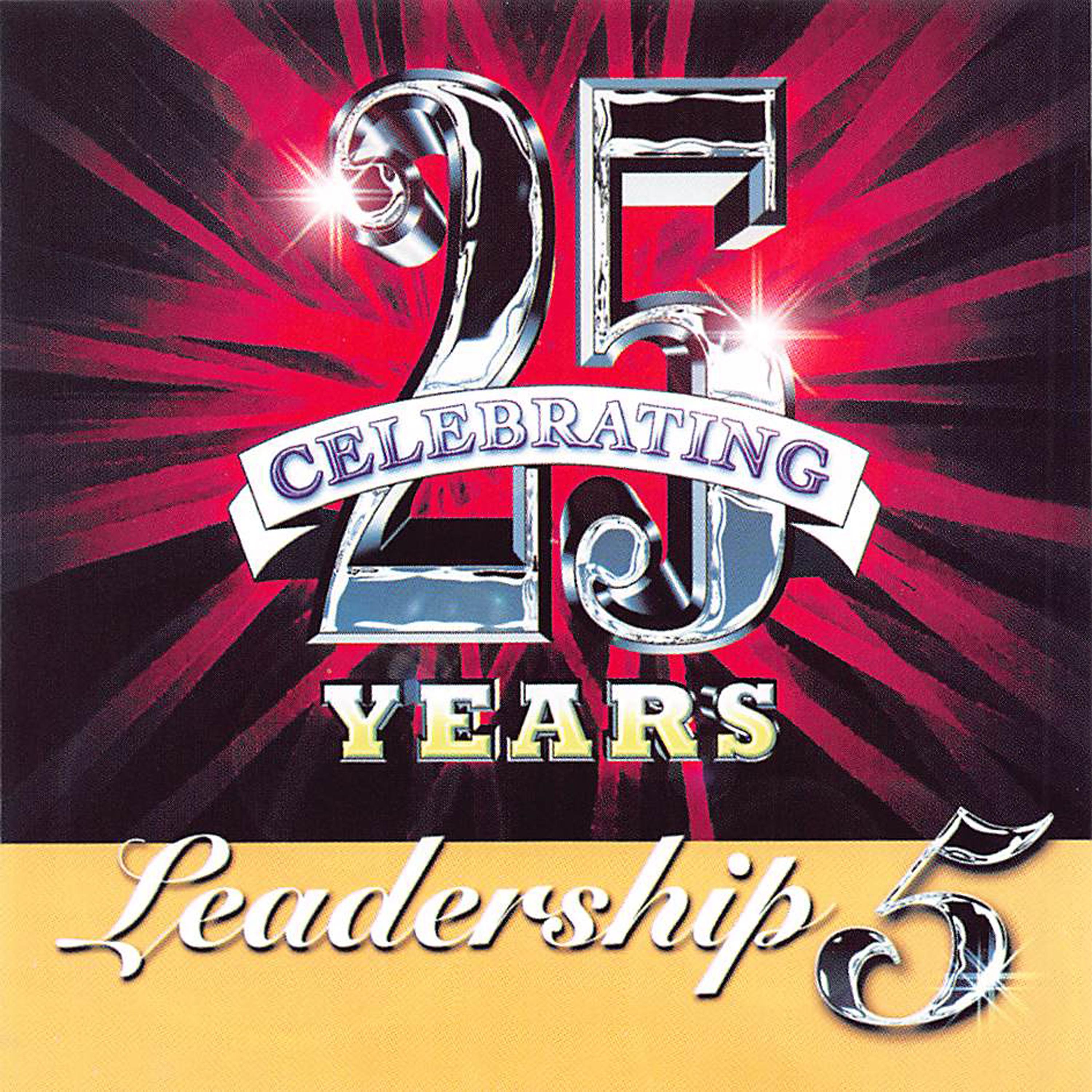 Постер альбома Leadership 5 Celebrating 25