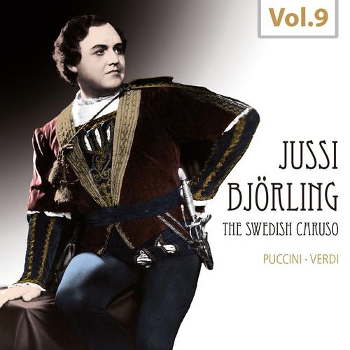Постер альбома Jussi Björling - The Swedish Caruso, Vol.9