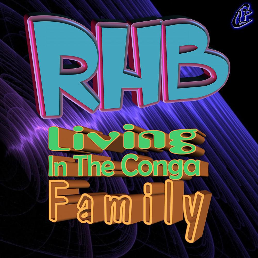 Постер альбома Living in the Conga Family