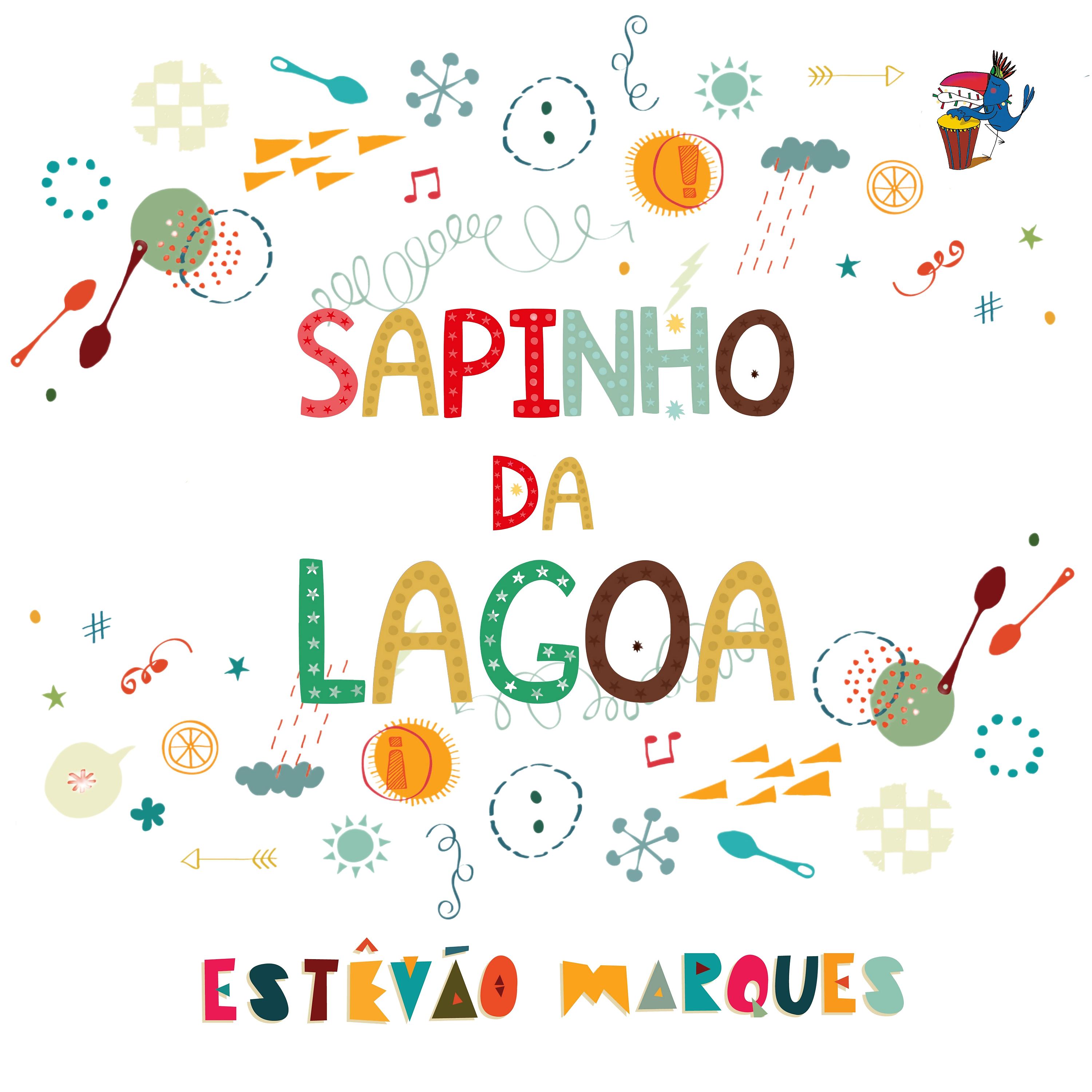 Постер альбома Sapinho da Lagoa