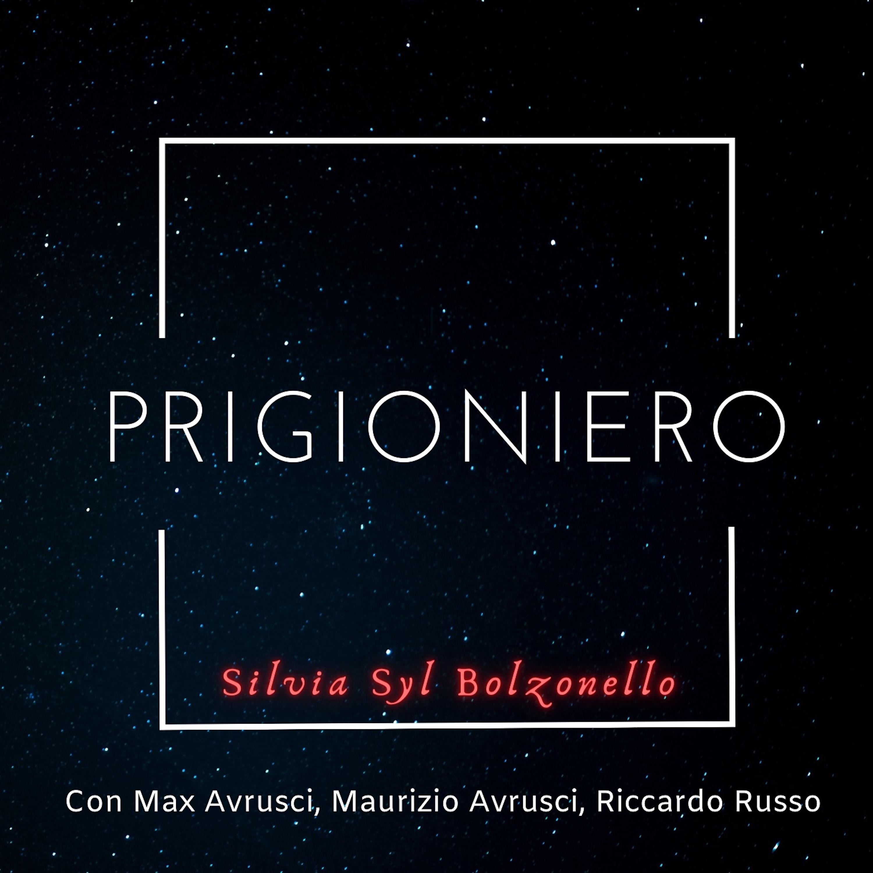 Постер альбома Prigioniero
