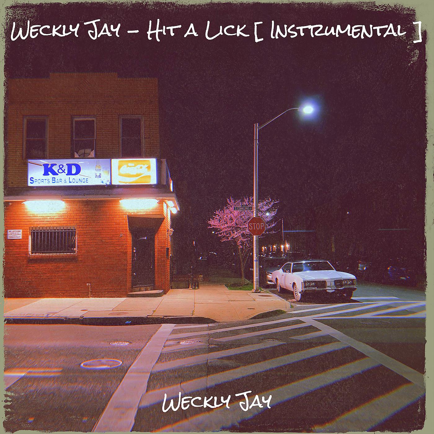Постер альбома Hit a Lick (Instrumental)