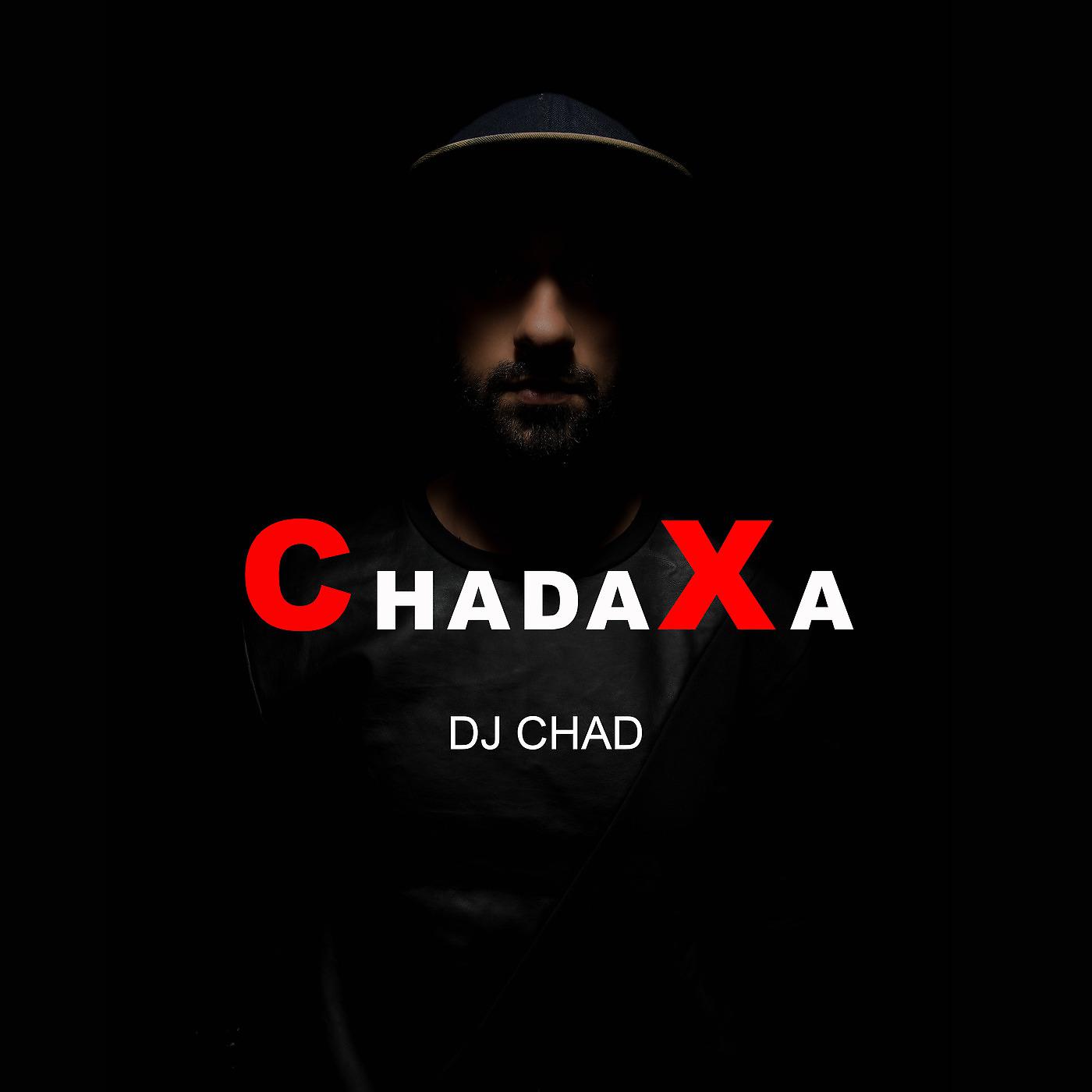 Постер альбома ChadaXa