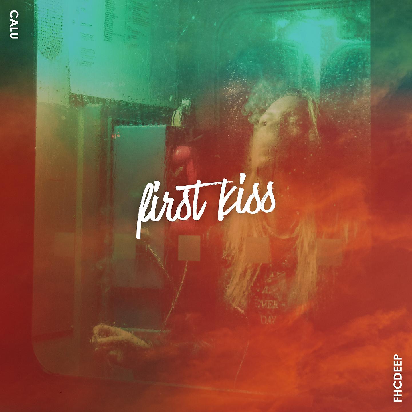 Постер альбома First kiss