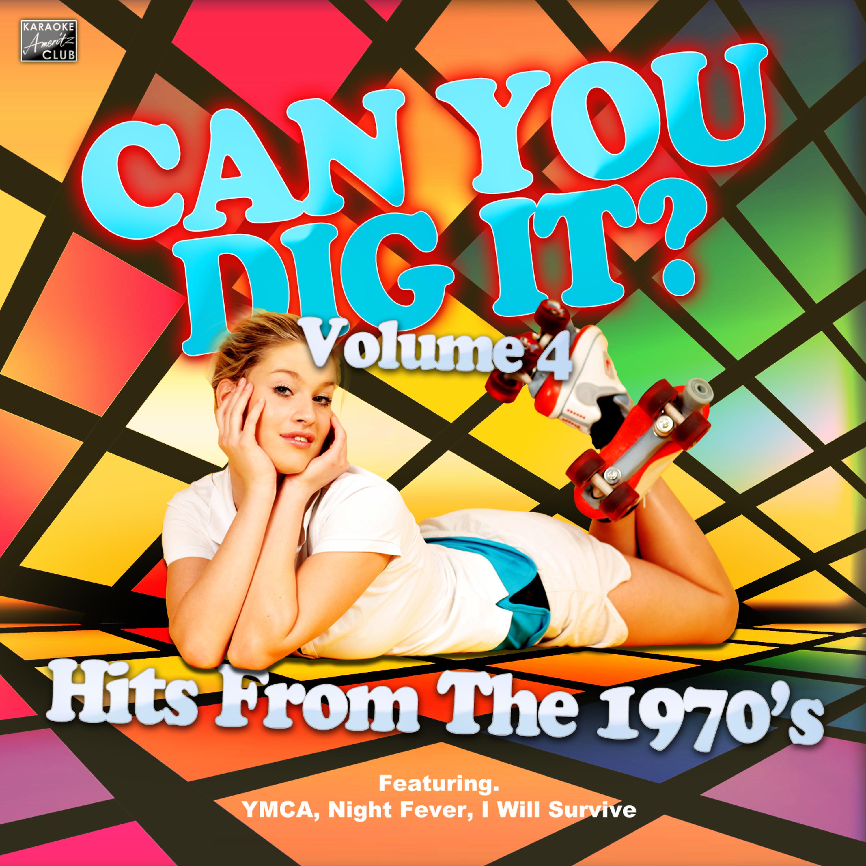 Постер альбома Can You Do It? - Hits from the 1970's - Vol. 4