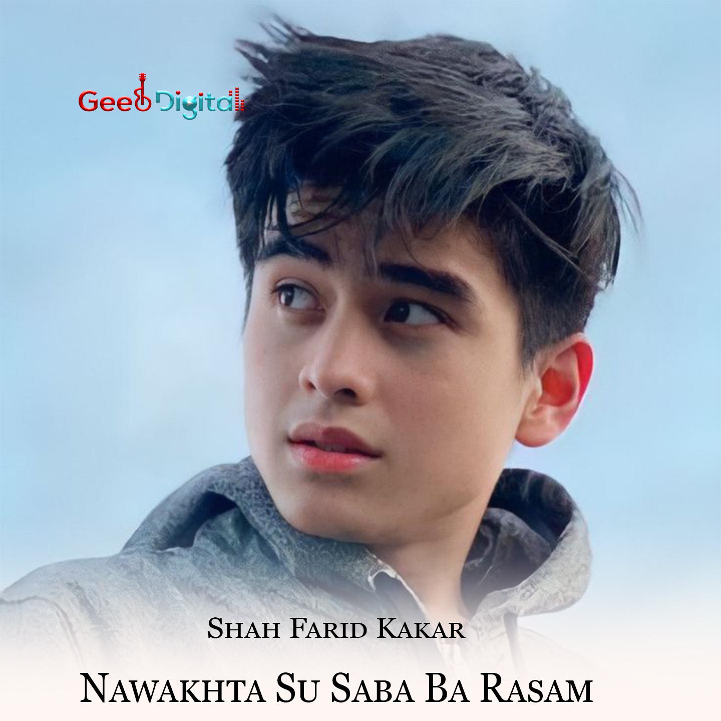 Постер альбома Nawakhta Su Saba Ba Rasam
