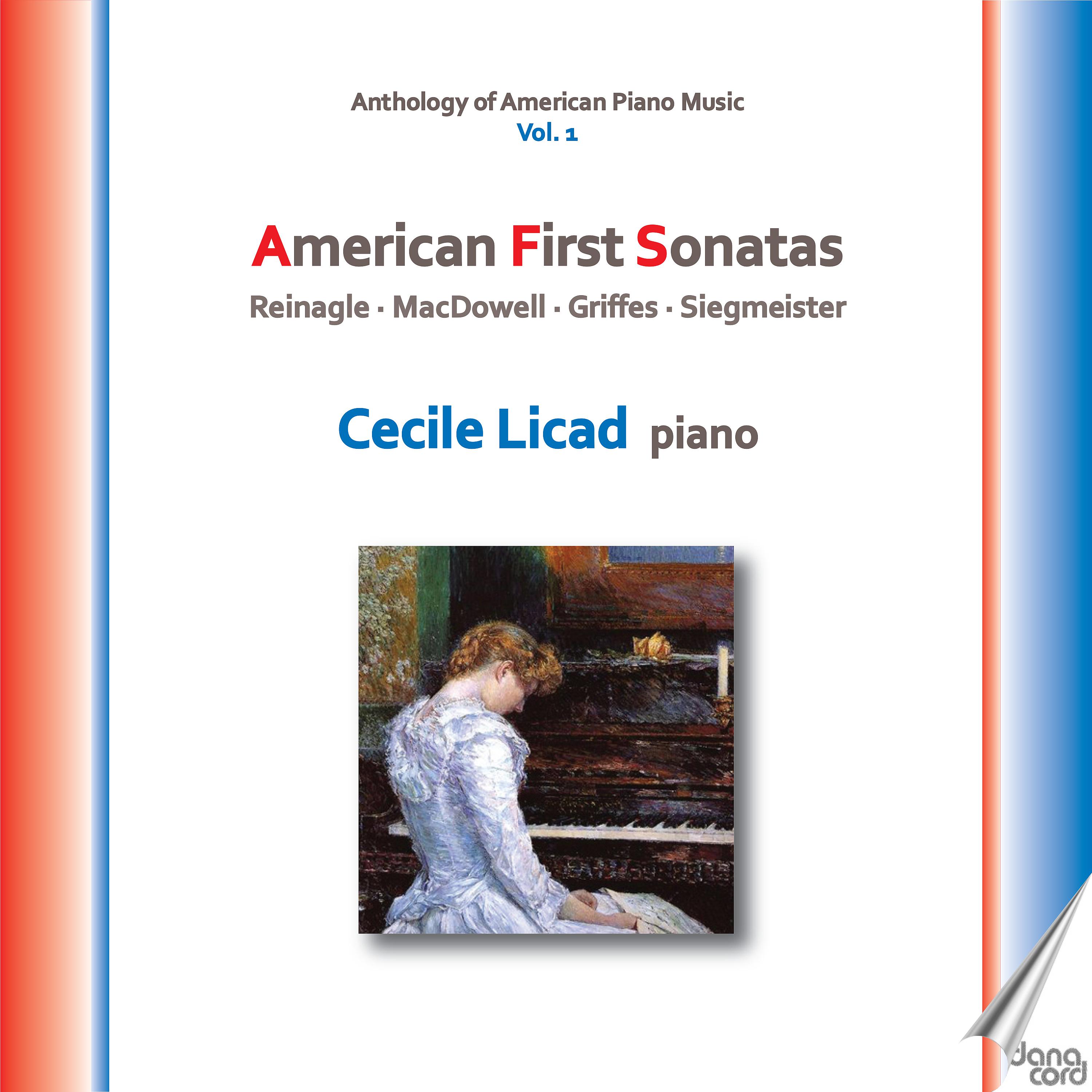 Постер альбома Anthology of American Piano Music, Vol. 1 - American First Sonatas