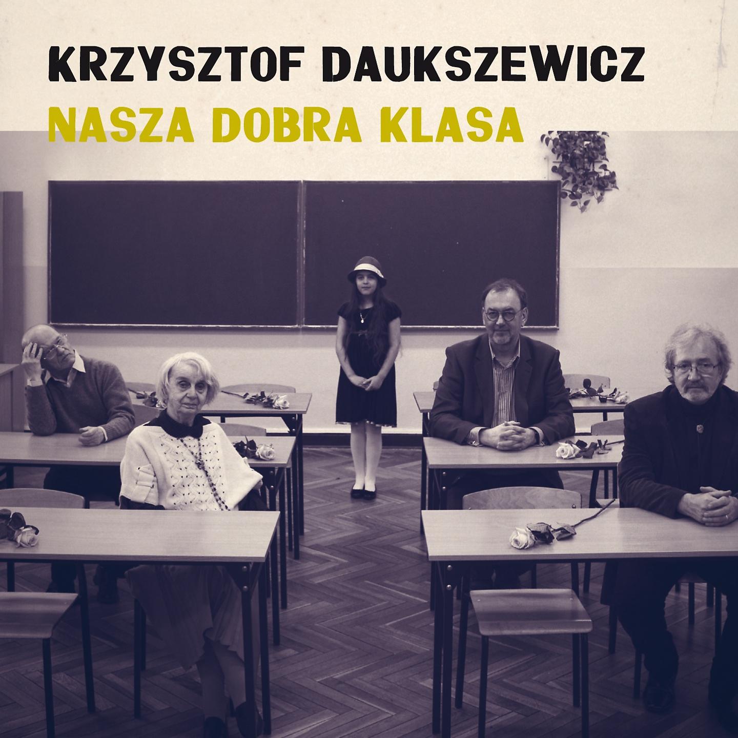 Постер альбома Nasza dobra klasa