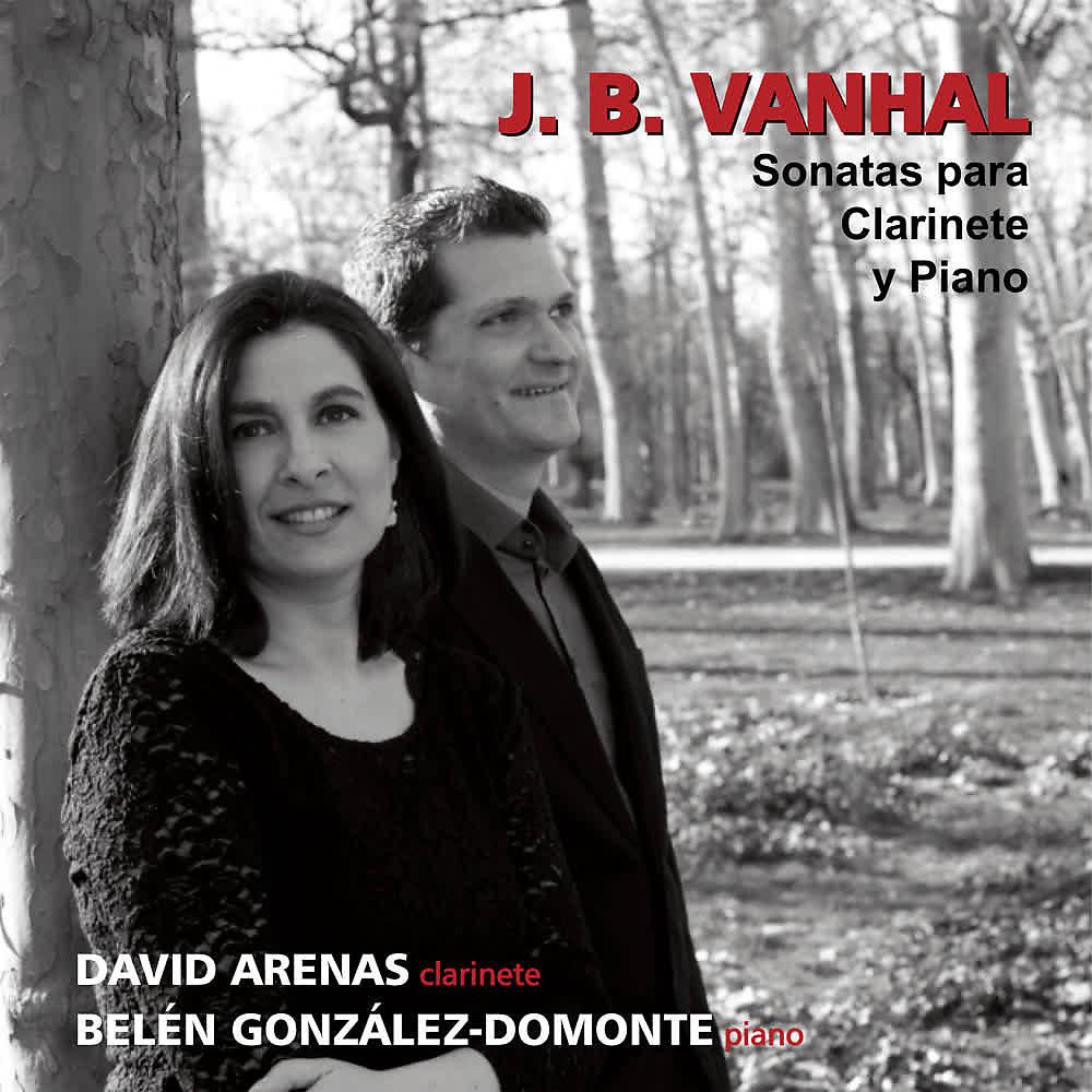 Постер альбома Johann Baptist Vanhal: Sonatas para Clarinete y Piano