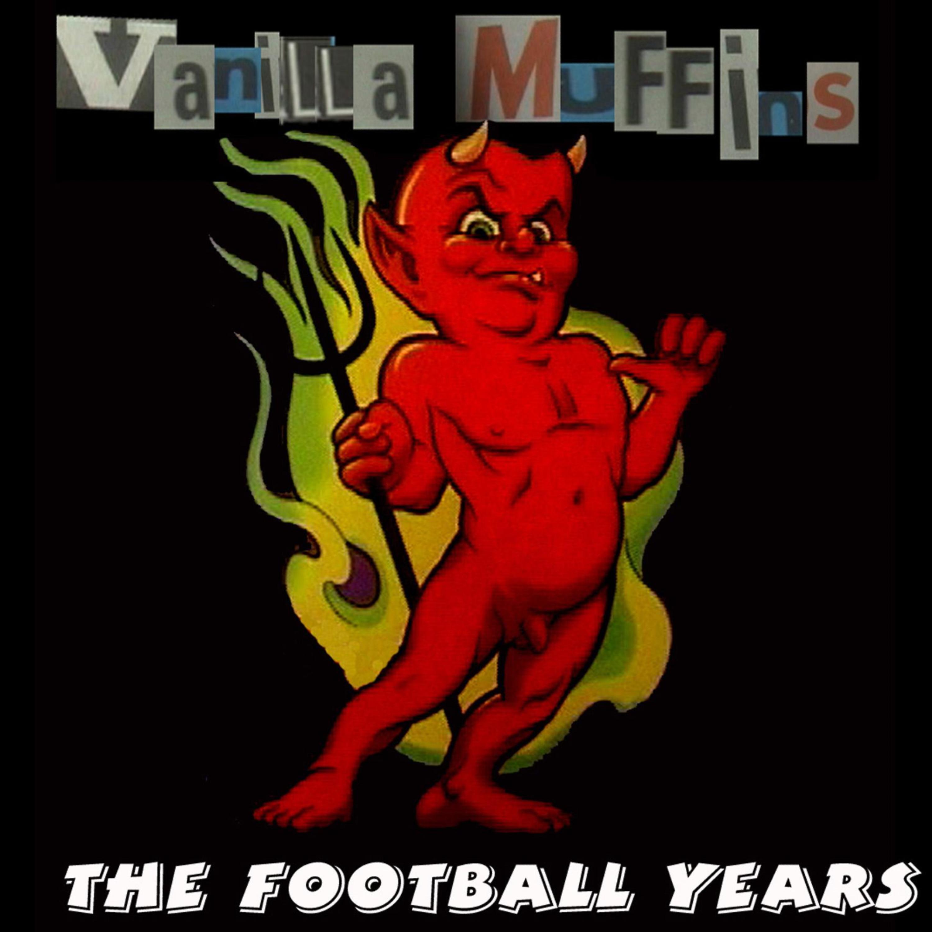 Постер альбома The Football Years/Hooligan Rock