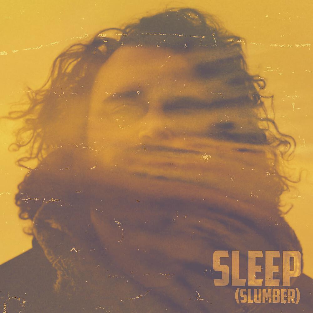 Постер альбома Sleep (Slumber)
