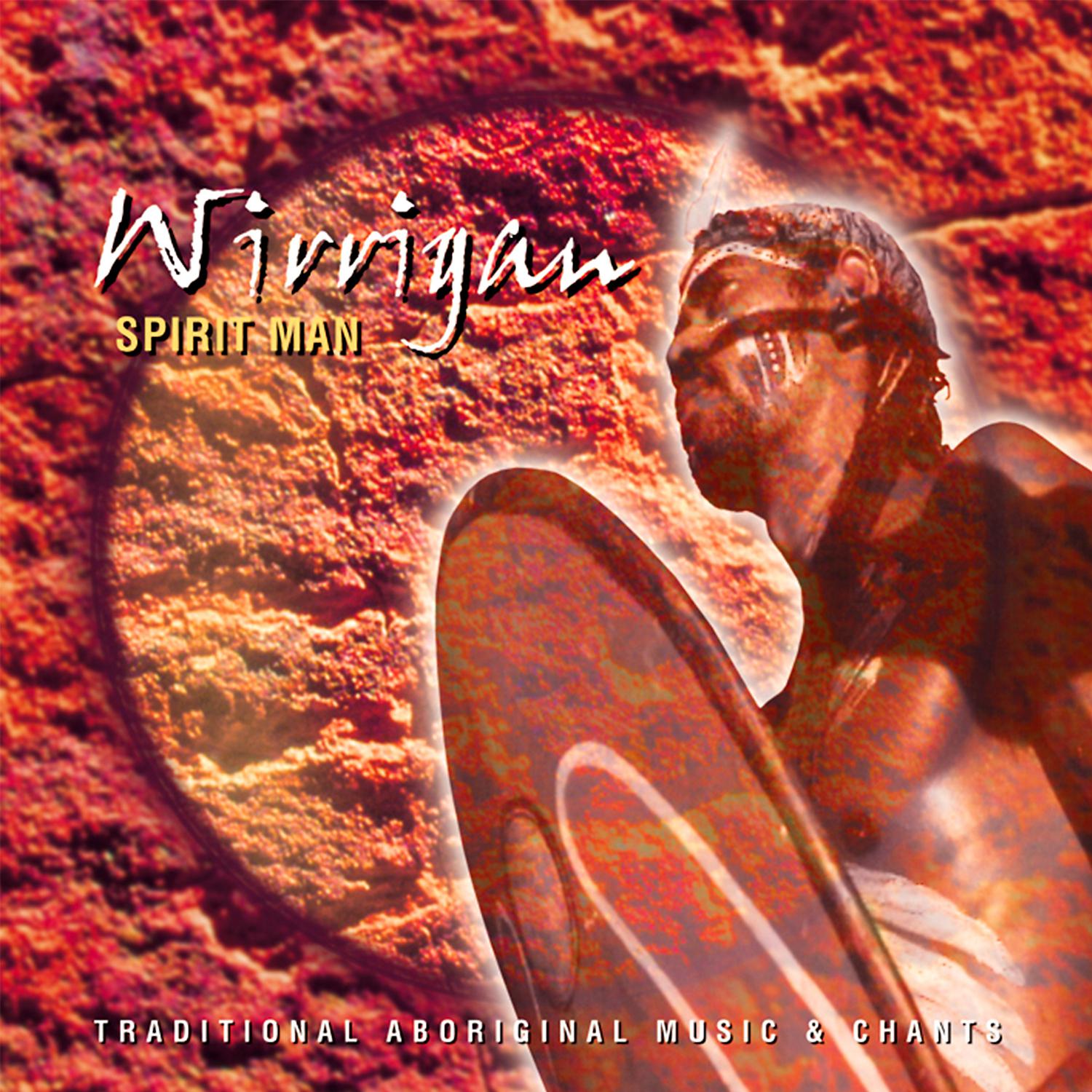 Постер альбома Wirrigan - Spirit Man (feat. Ash Dargan)